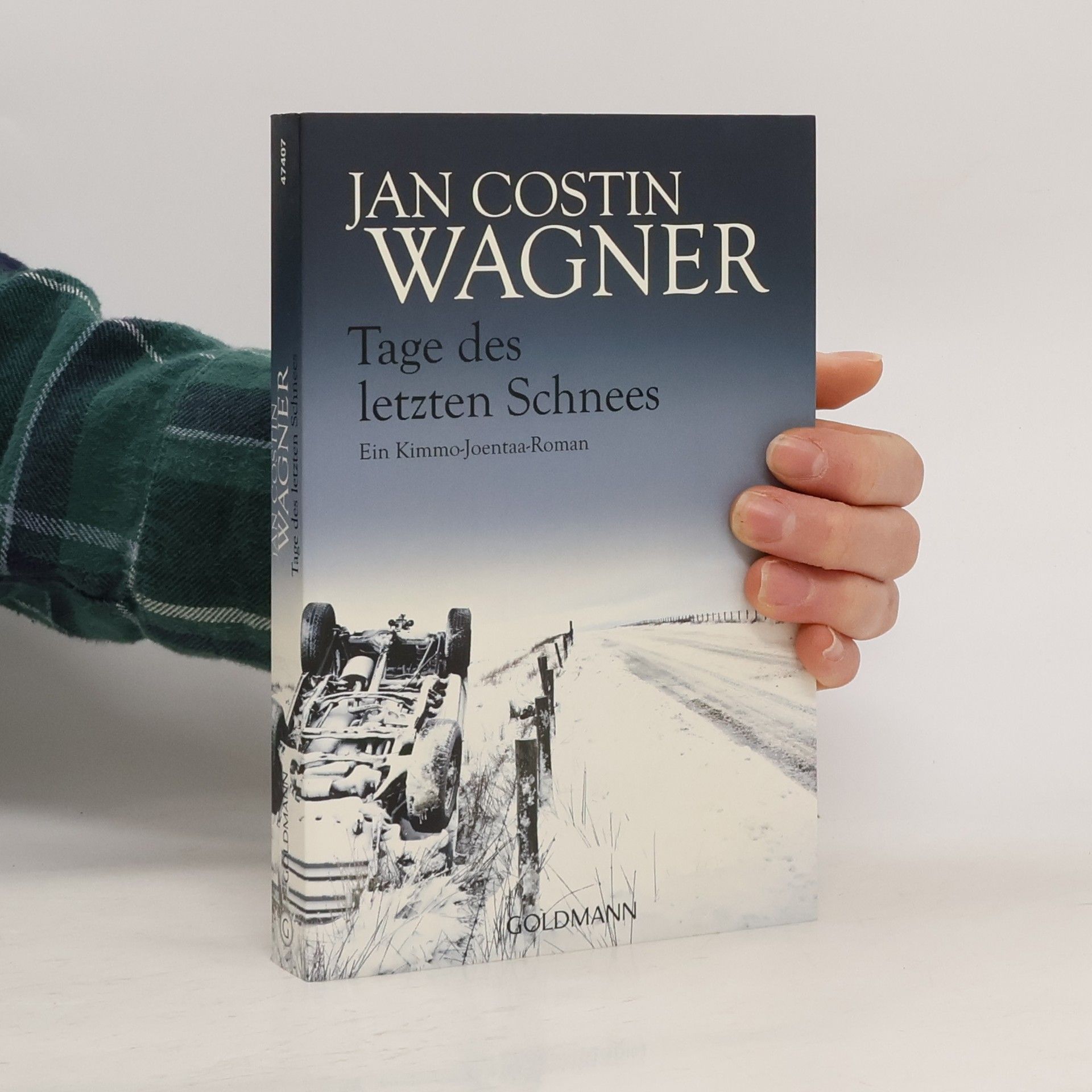 Jan Costin Wagner Tage des letzten Schnees