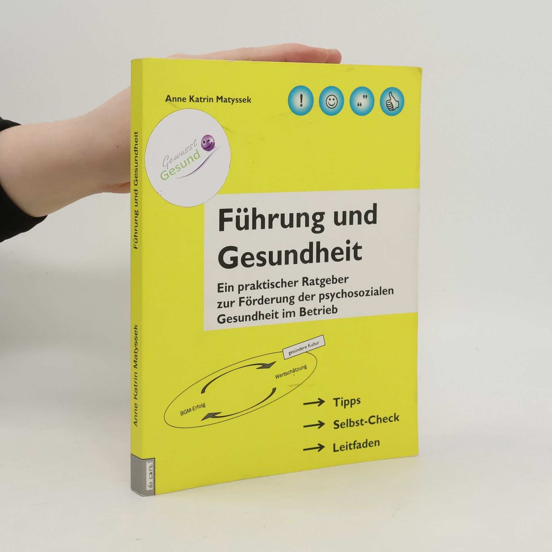 Anne Katrin Matyssek Führung und Gesundheit