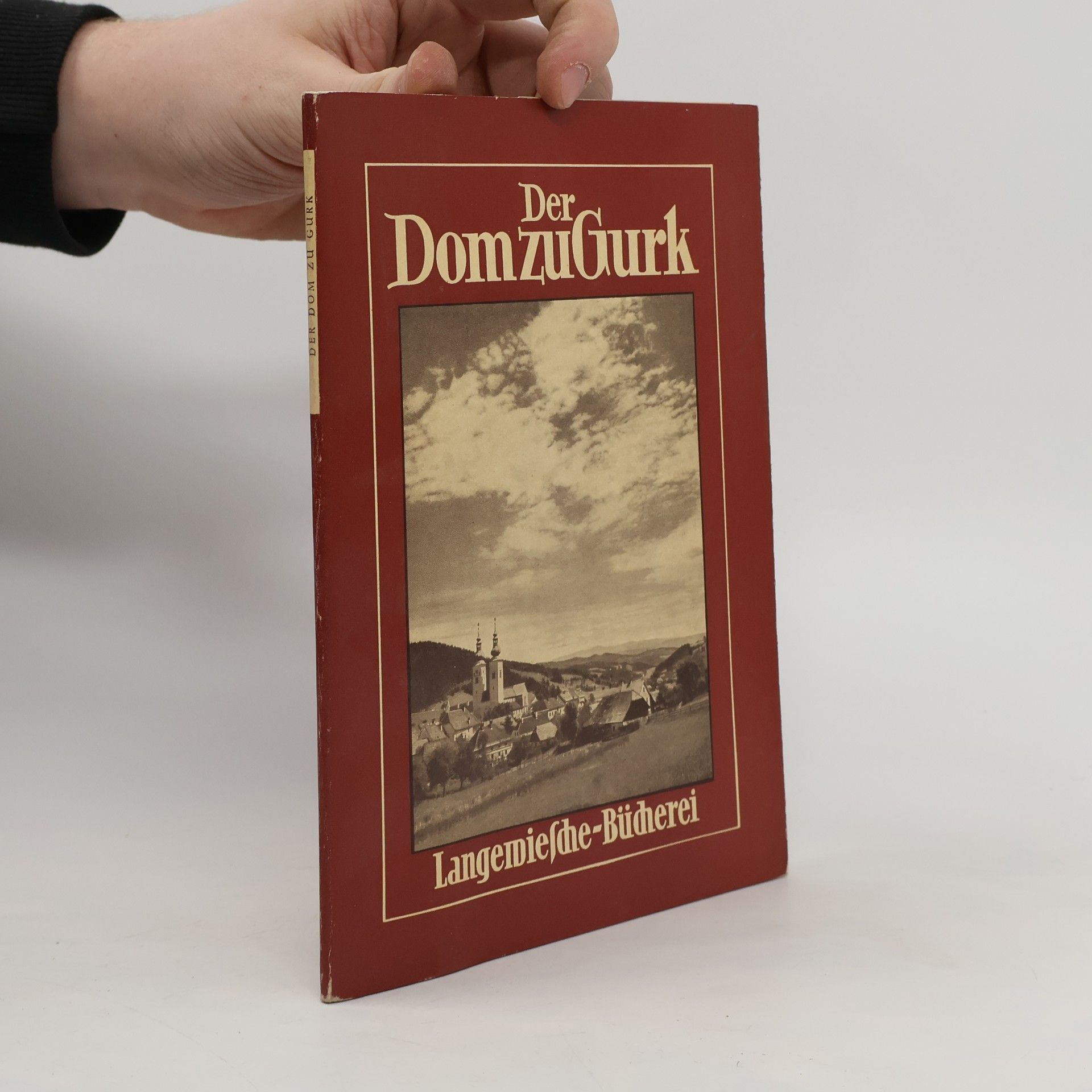 Hans Riehl Der Dom zu Gurk