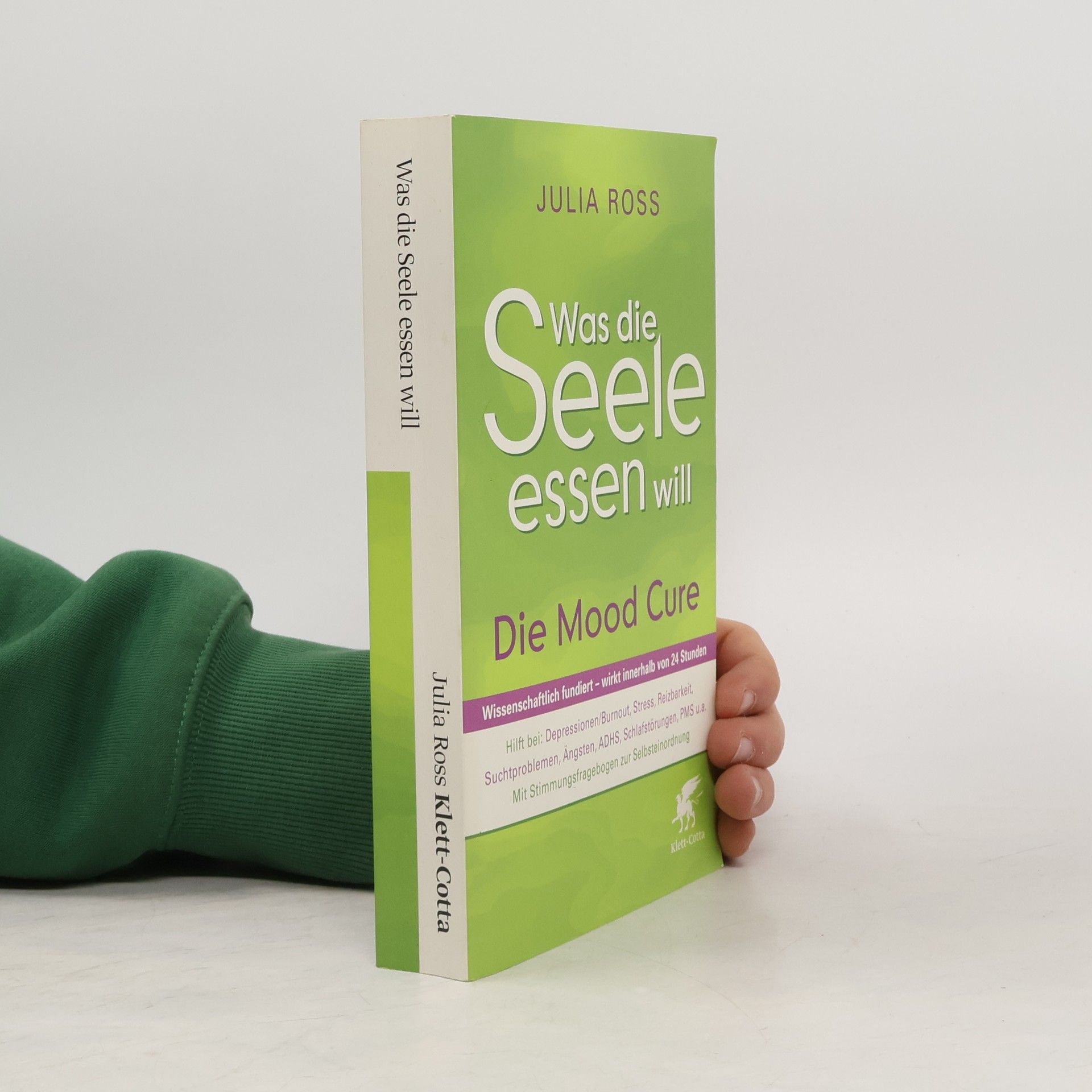 Julia Ross Was die Seele essen will