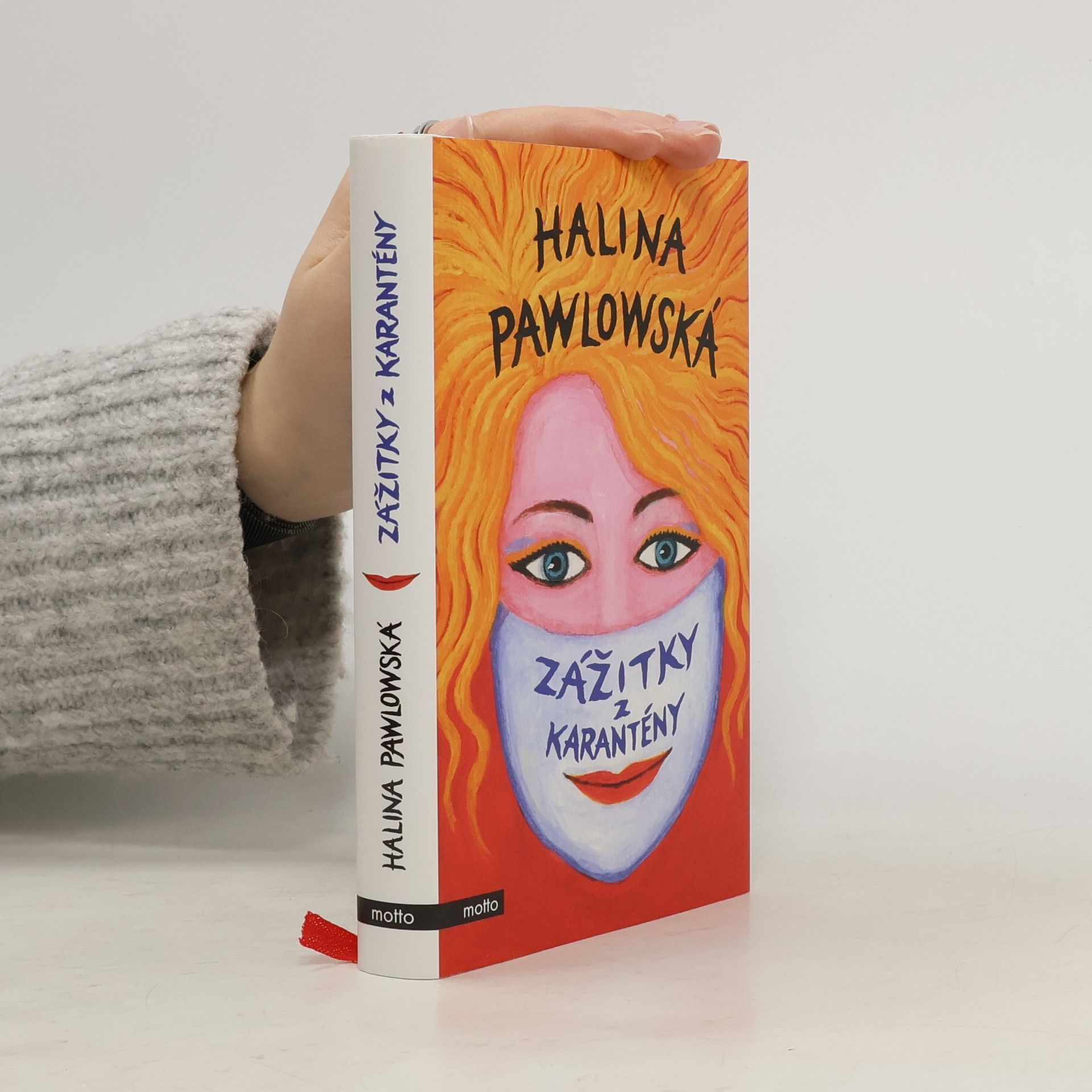 Halina Pawlowská Zážitky z karantény