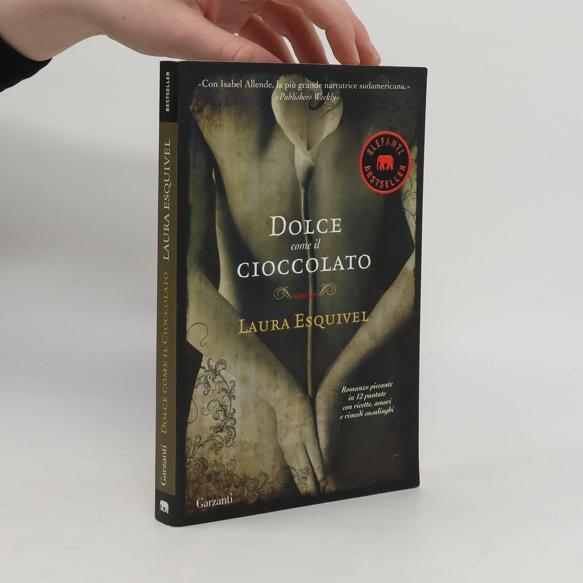 Laura Esquivel Dolce come il cioccolato