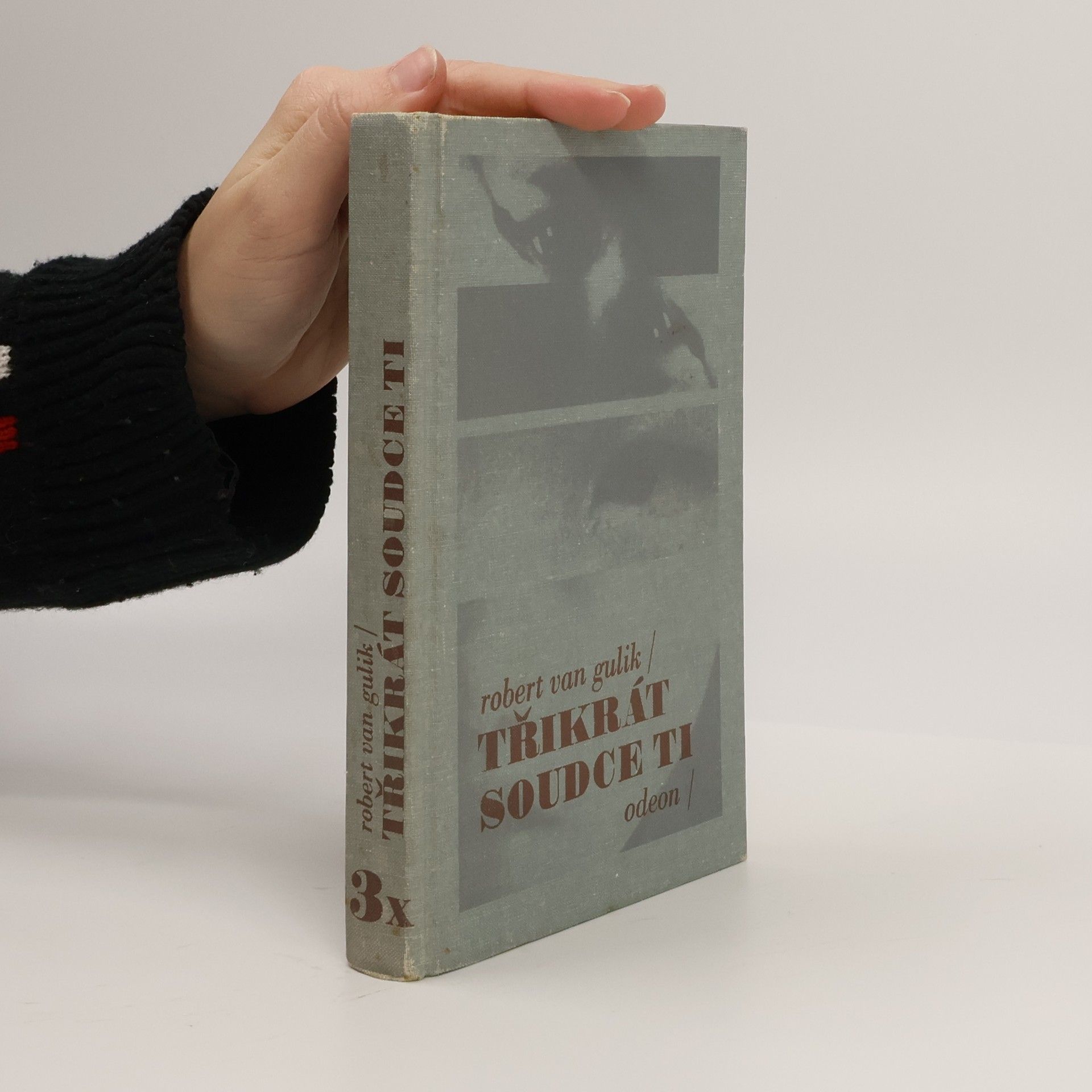 Robert van Gulik Třikrát soudce Ti