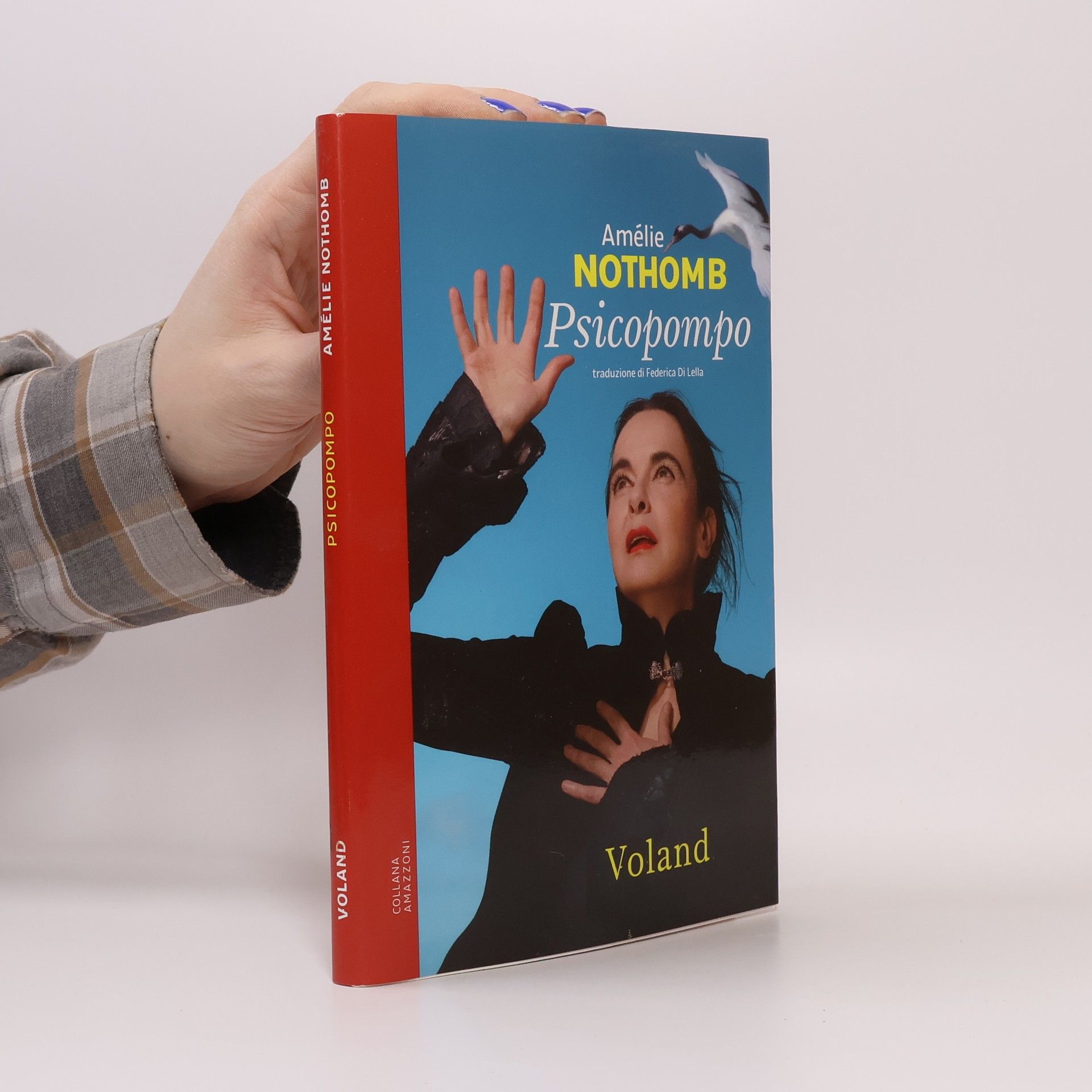 Amélie Nothomb Collana Amazoni: Psicopompo