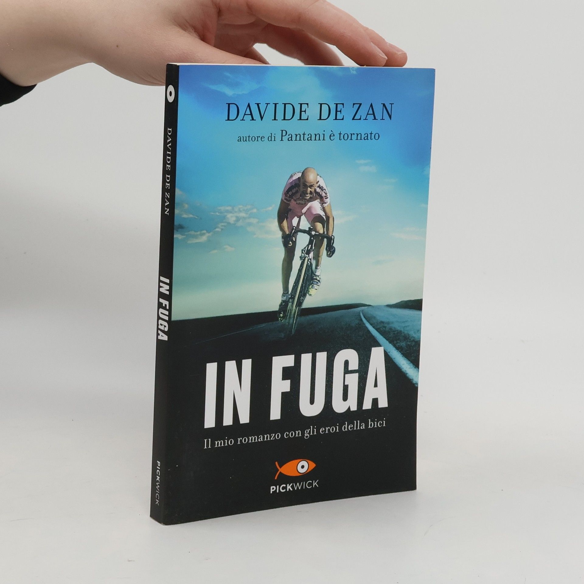 In fuga. Il mio romanzo con gli eroi della bici