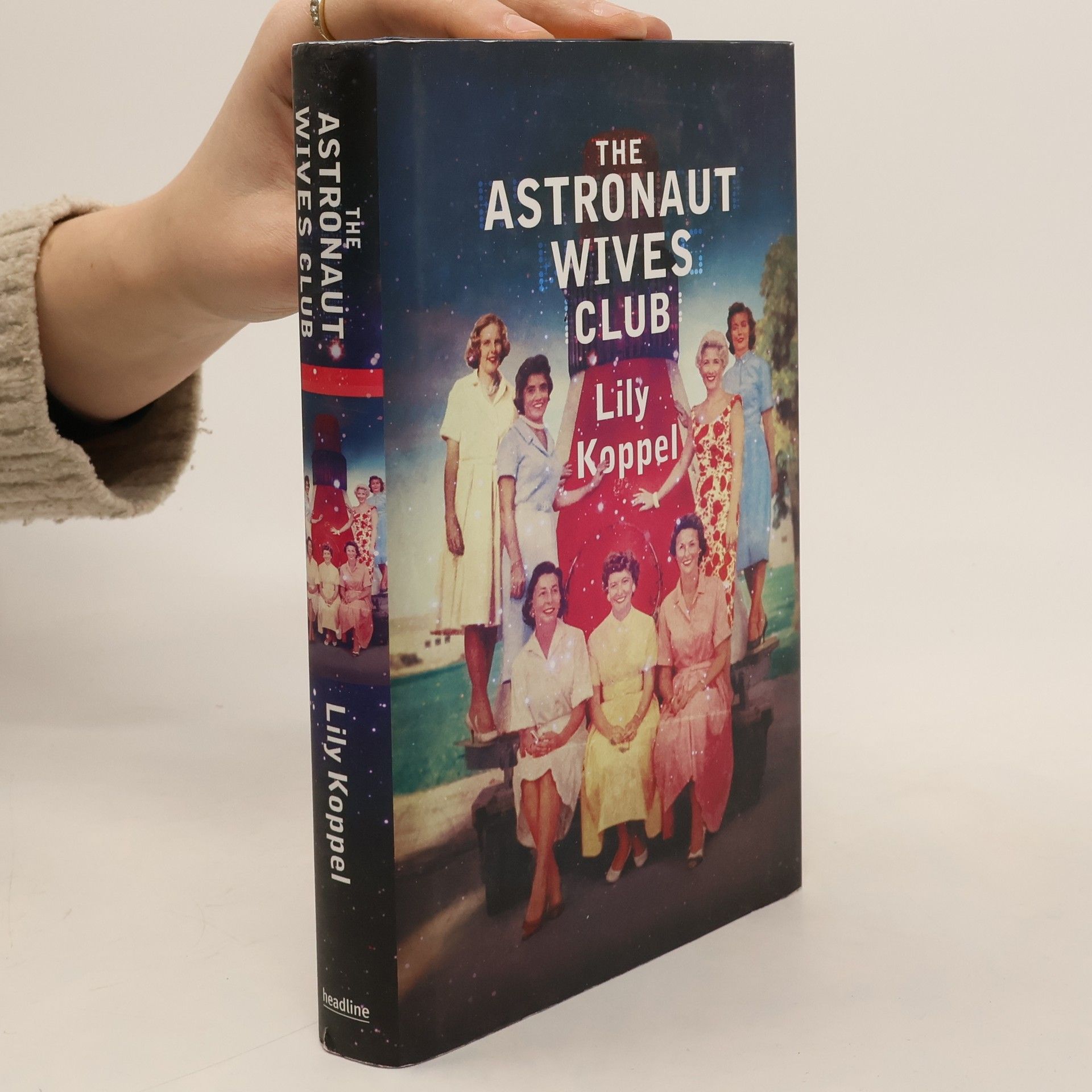 Lily Koppel The Astronauts' Wives Club