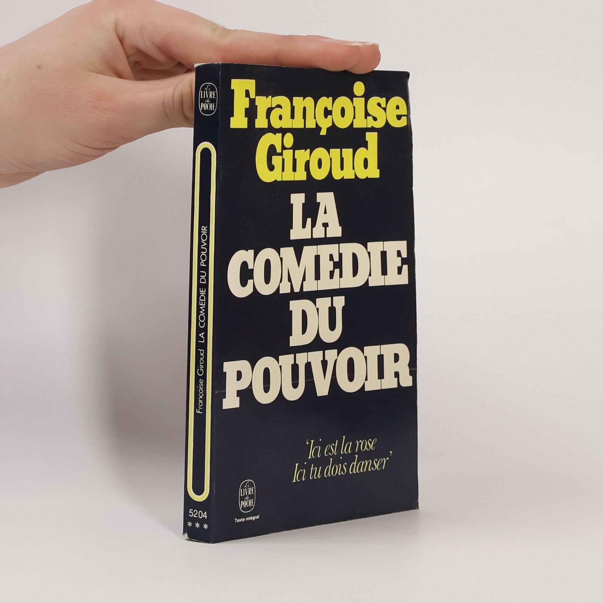 Françoise Giroud Livre de Poche - 5204: La Comédie du Pouvoir