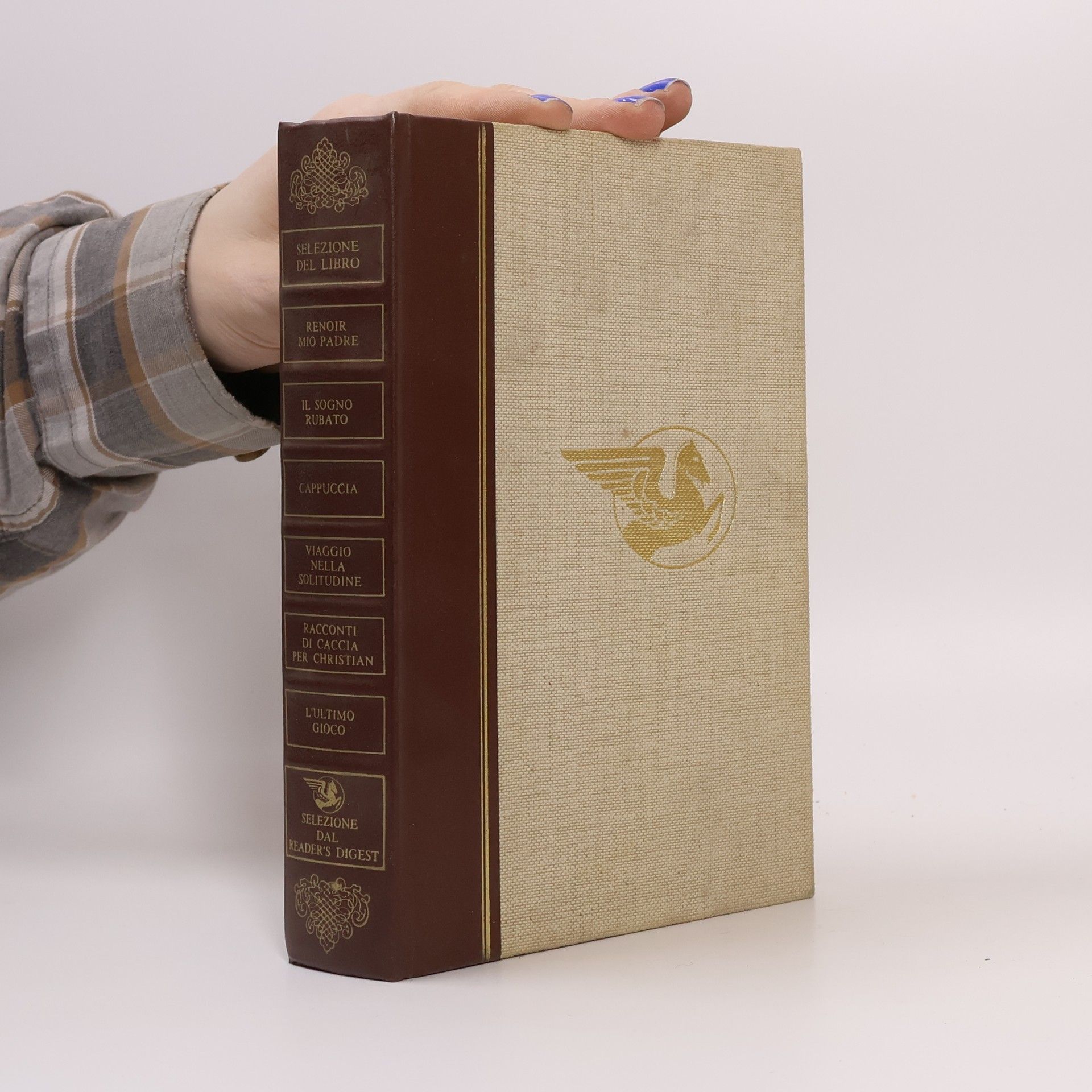 Renoir mio padre. Il sogno rubato. Cappuccia. Viaggio nella solitudine. Racconti di caccia per Christian. L'ultimo gioco