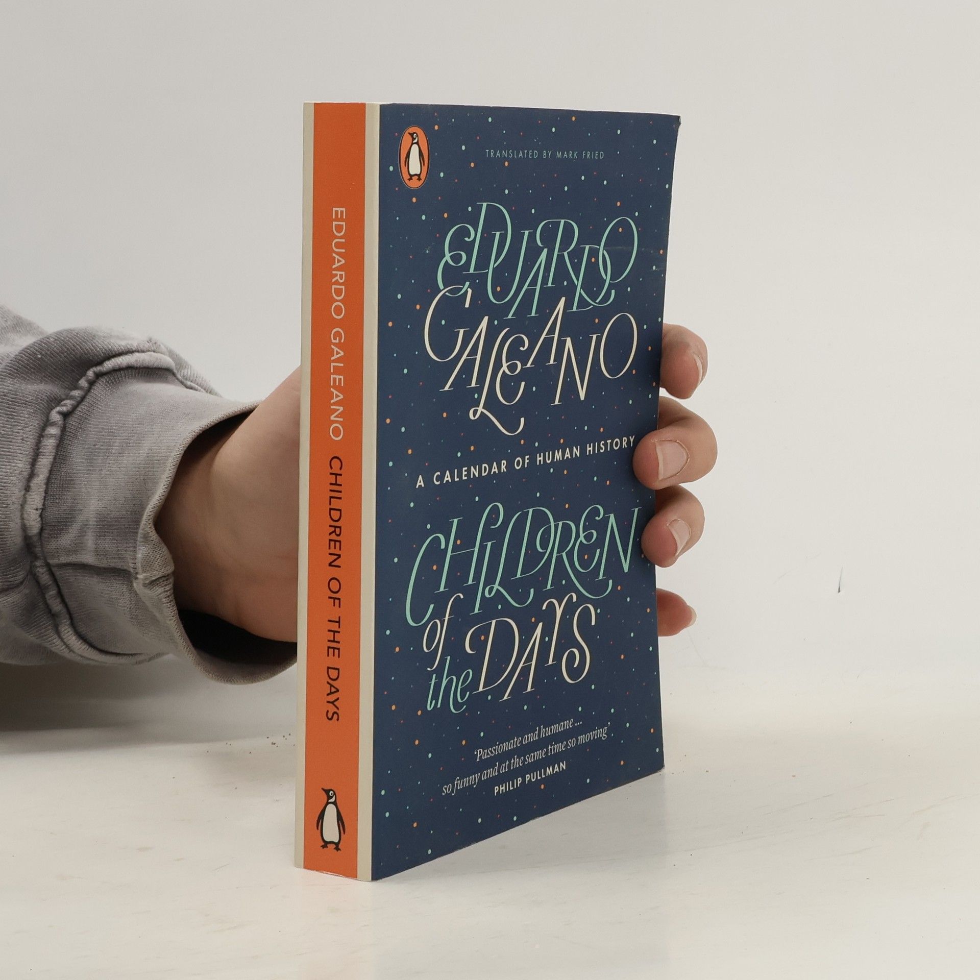 Eduardo Galeano Children of the Days