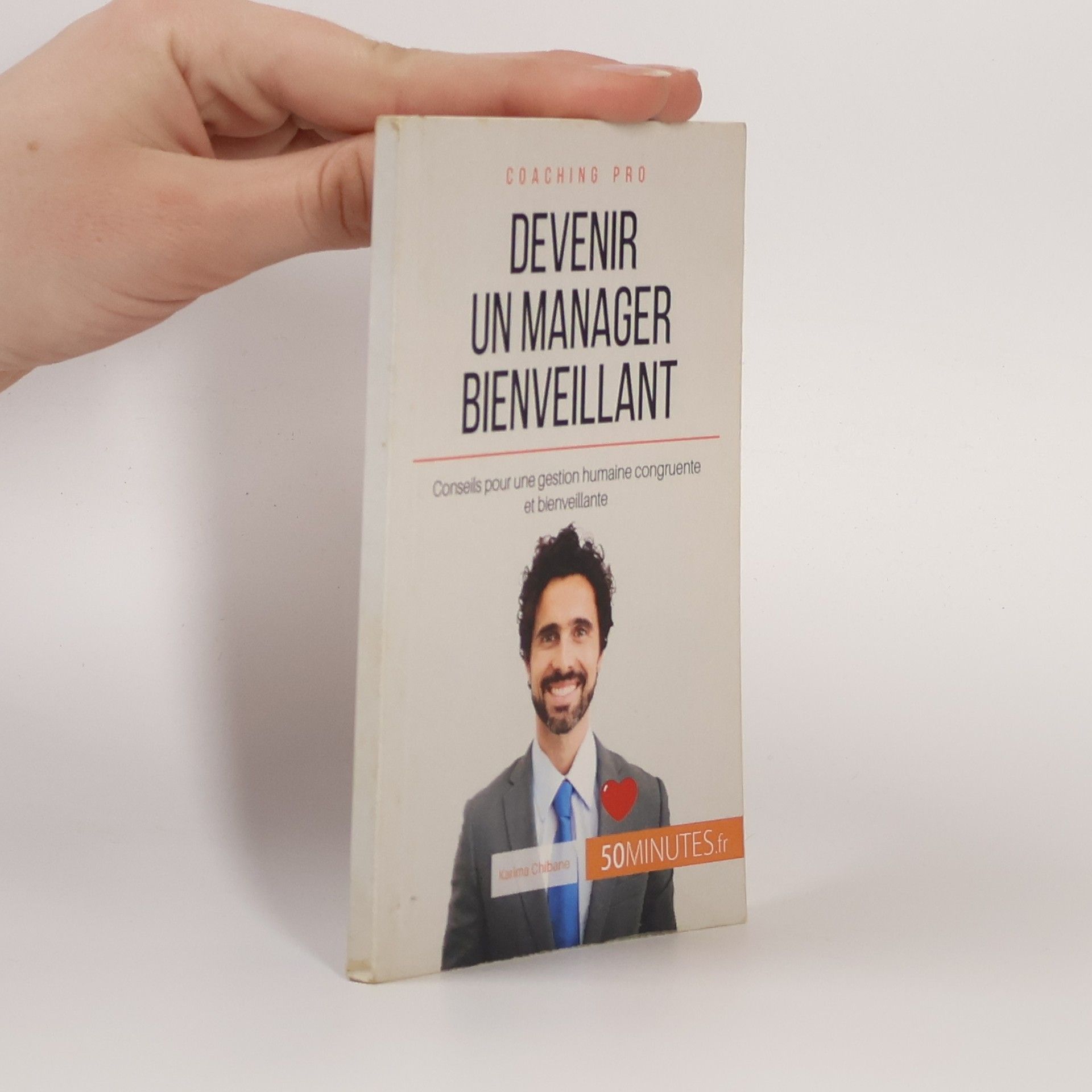 Karima Chibane Devenir un manager bienveillant