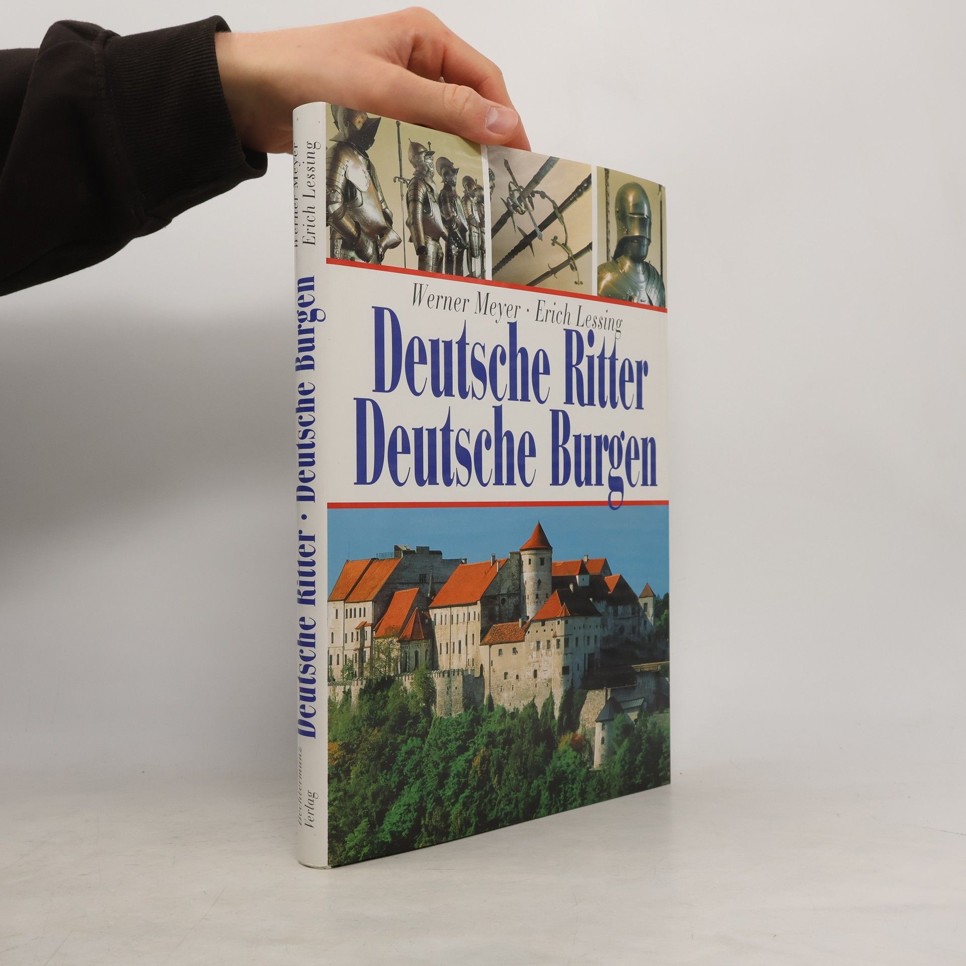Erich Lessing Deutsche Ritter. Deutsche Burgen