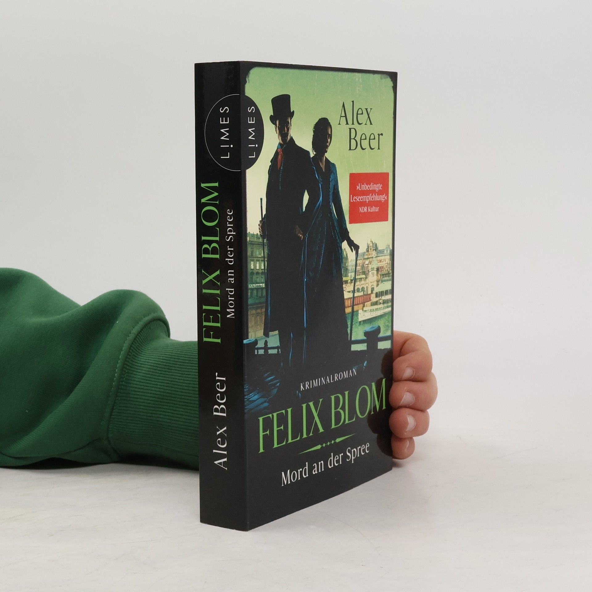 Alex Beer Ein Felix-Blom-Krimi - 3: Felix Blom - Mord an der Spree