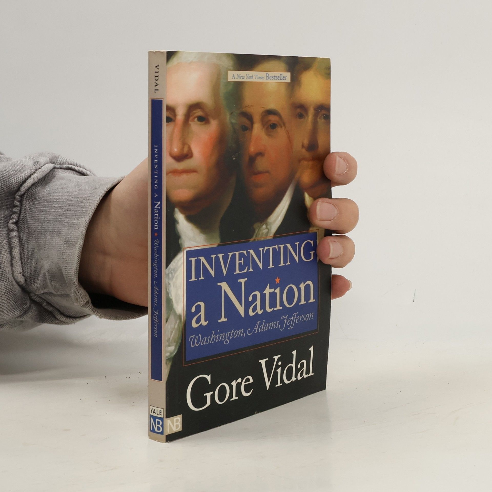 Gore Vidal Inventing a Nation