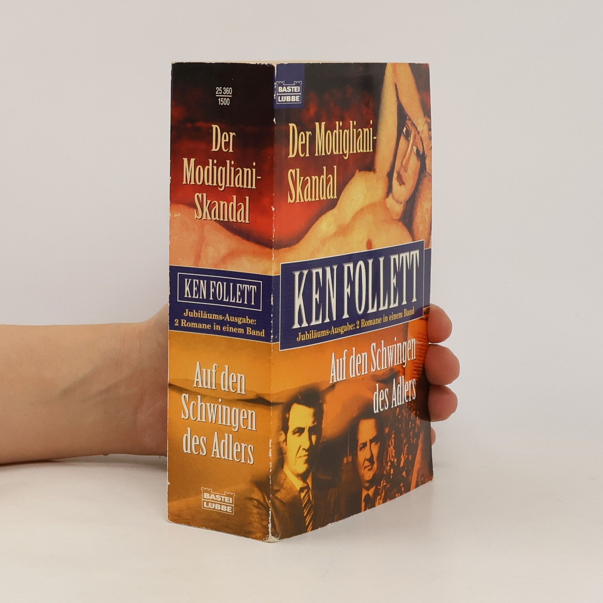 Ken Follett Der Modigliano-Skandal. Auf den Schwingen des Adlers.