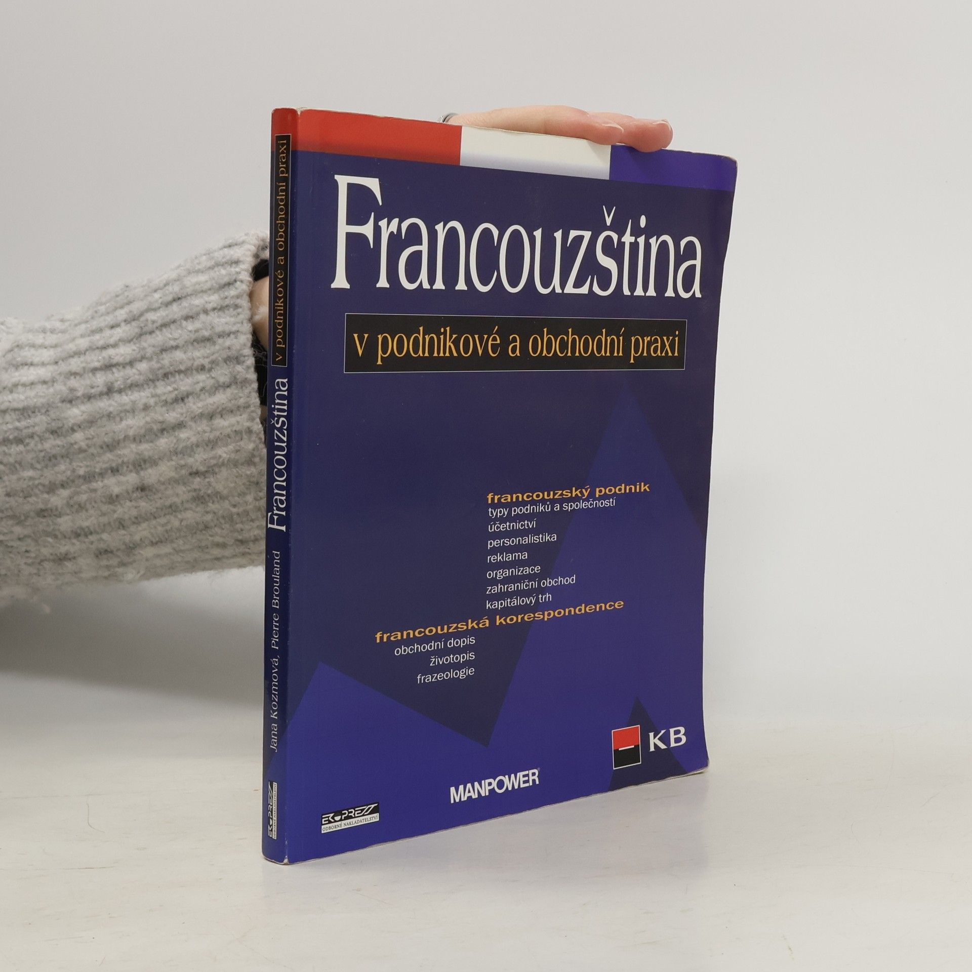 Jana Kozmová Francouzština v podnikové a obchodní praxi