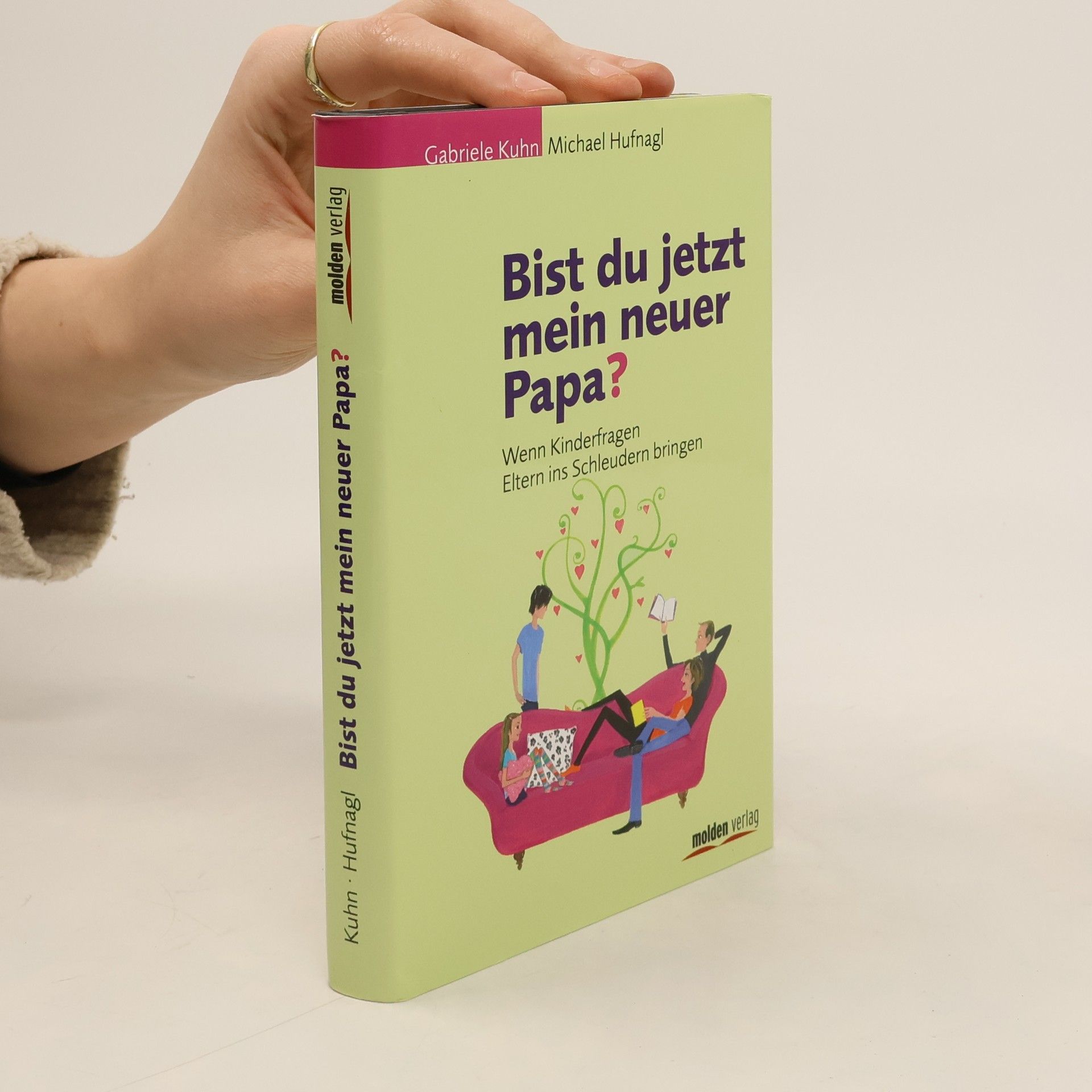 Bist du jetzt mein neuer Papa?