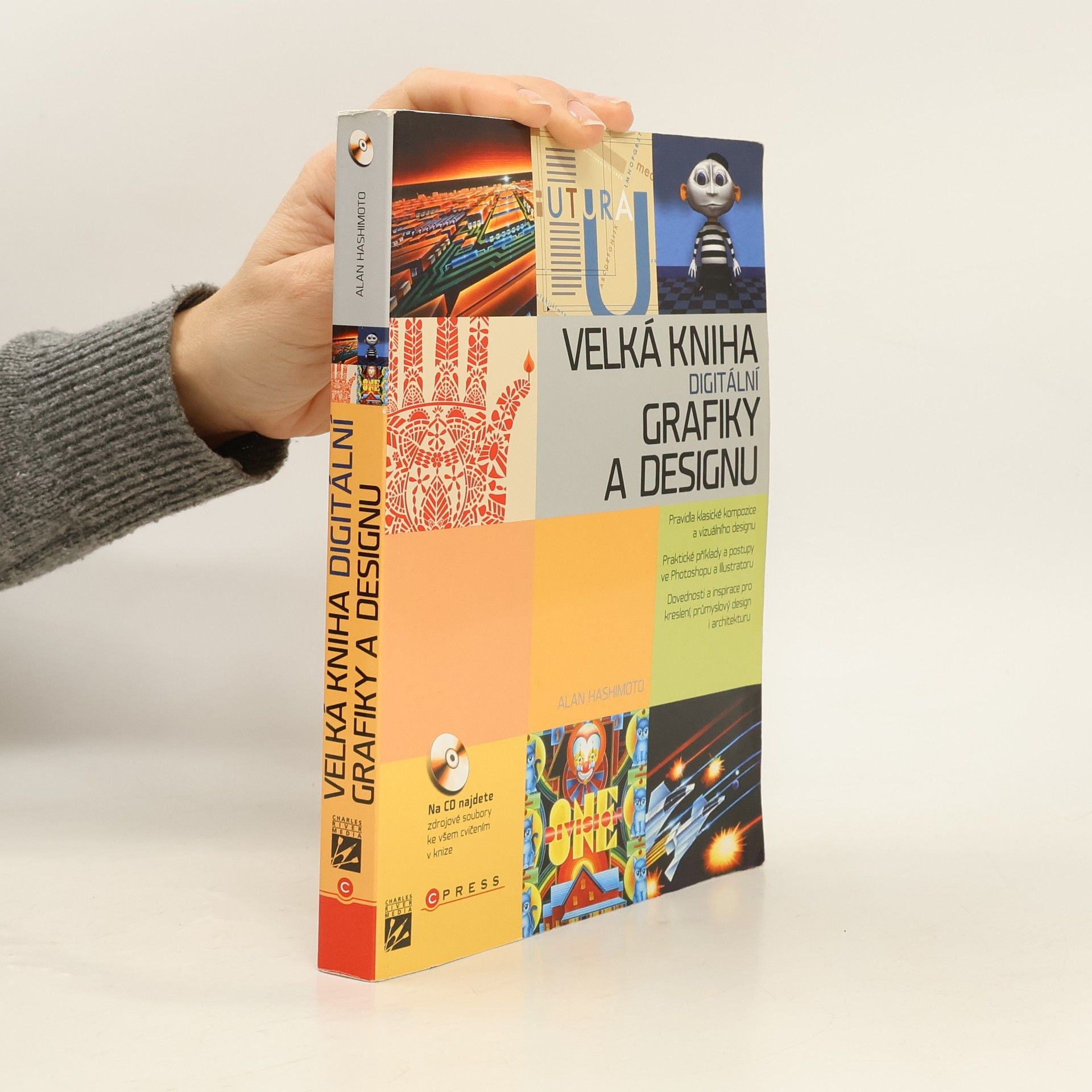 Alan Hashimoto Velká kniha digitální grafiky a designu