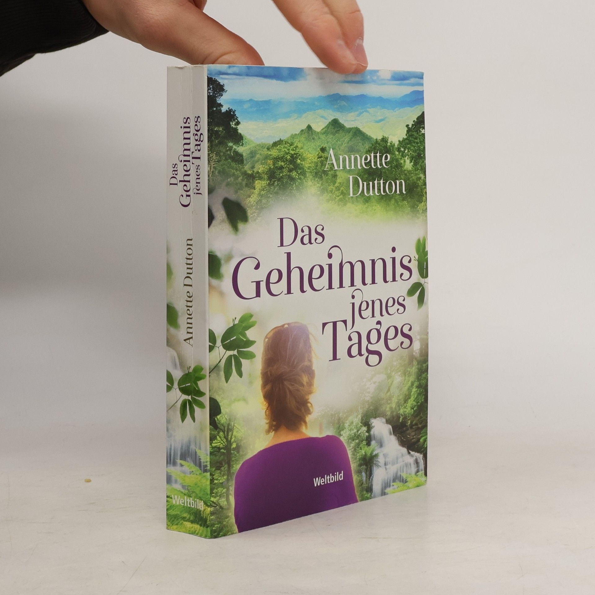 Annette Dutton Das Geheimnis jenes Tages