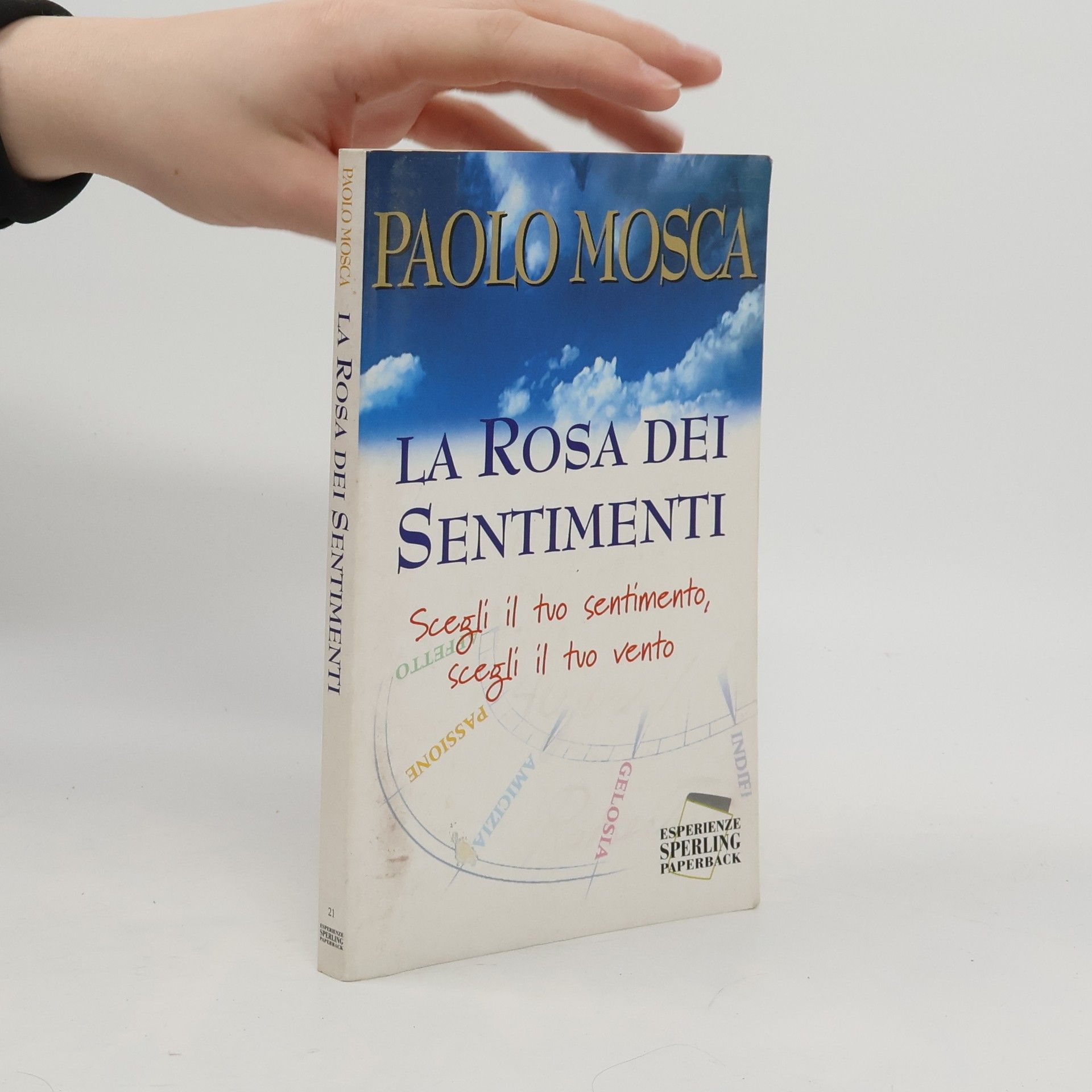 Esperienze Paperback: La rosa dei sentimenti