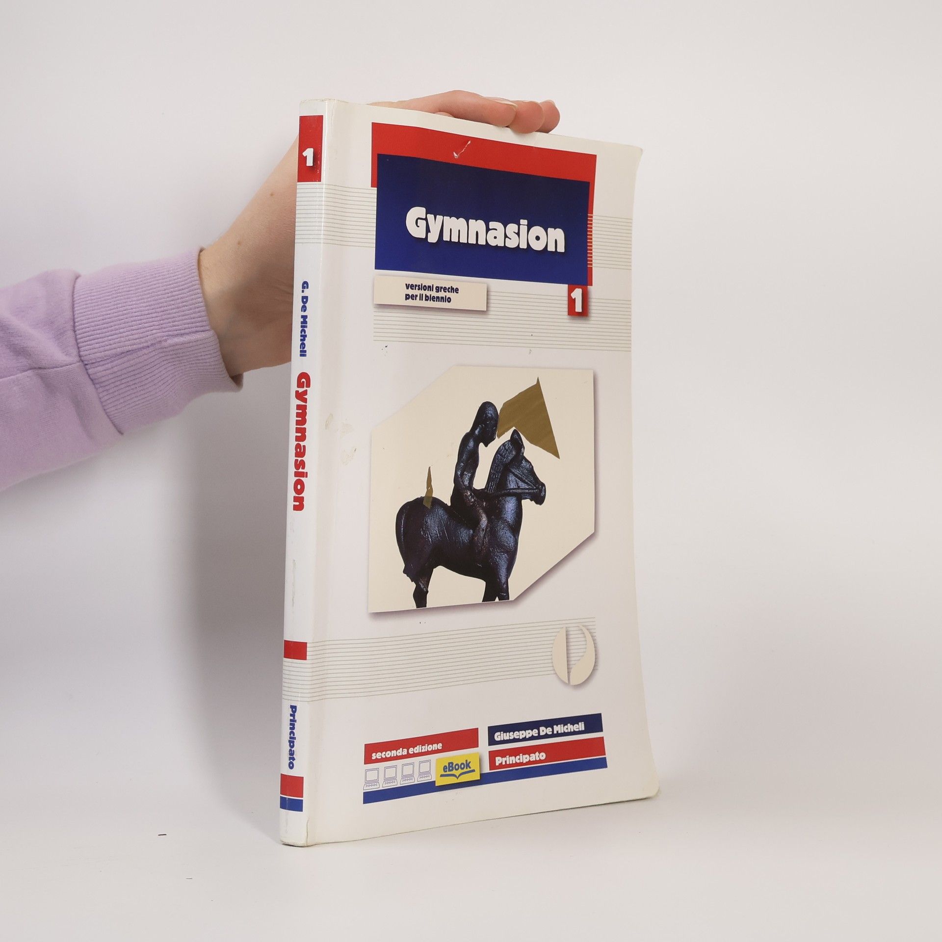 Giuseppe De Micheli Gymnasion. Versioni greche. Con espansione online. Per il biennio del Liceo classico - Seconda edizione