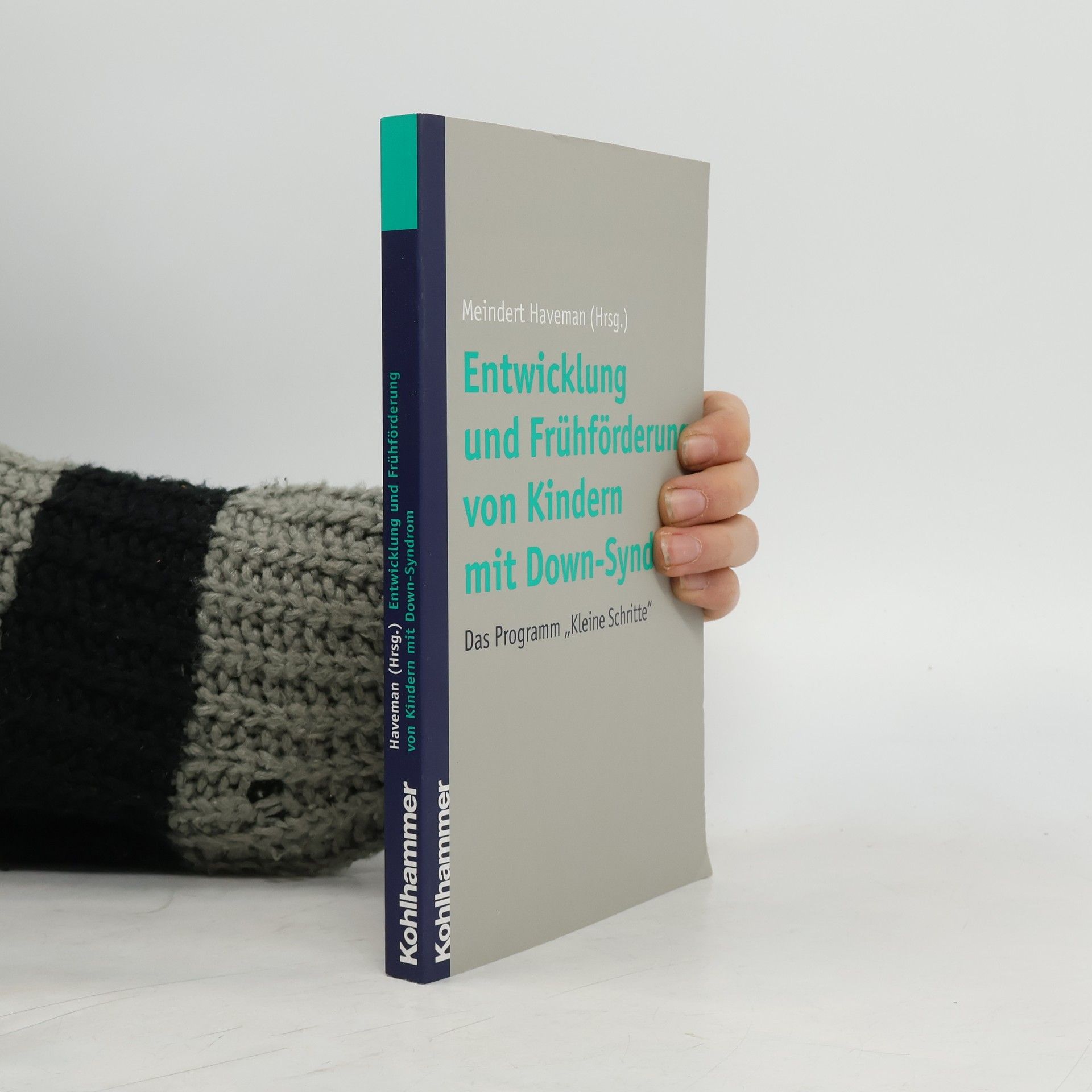 Entwicklung und Frühförderung von Kindern mit Down-Syndrom