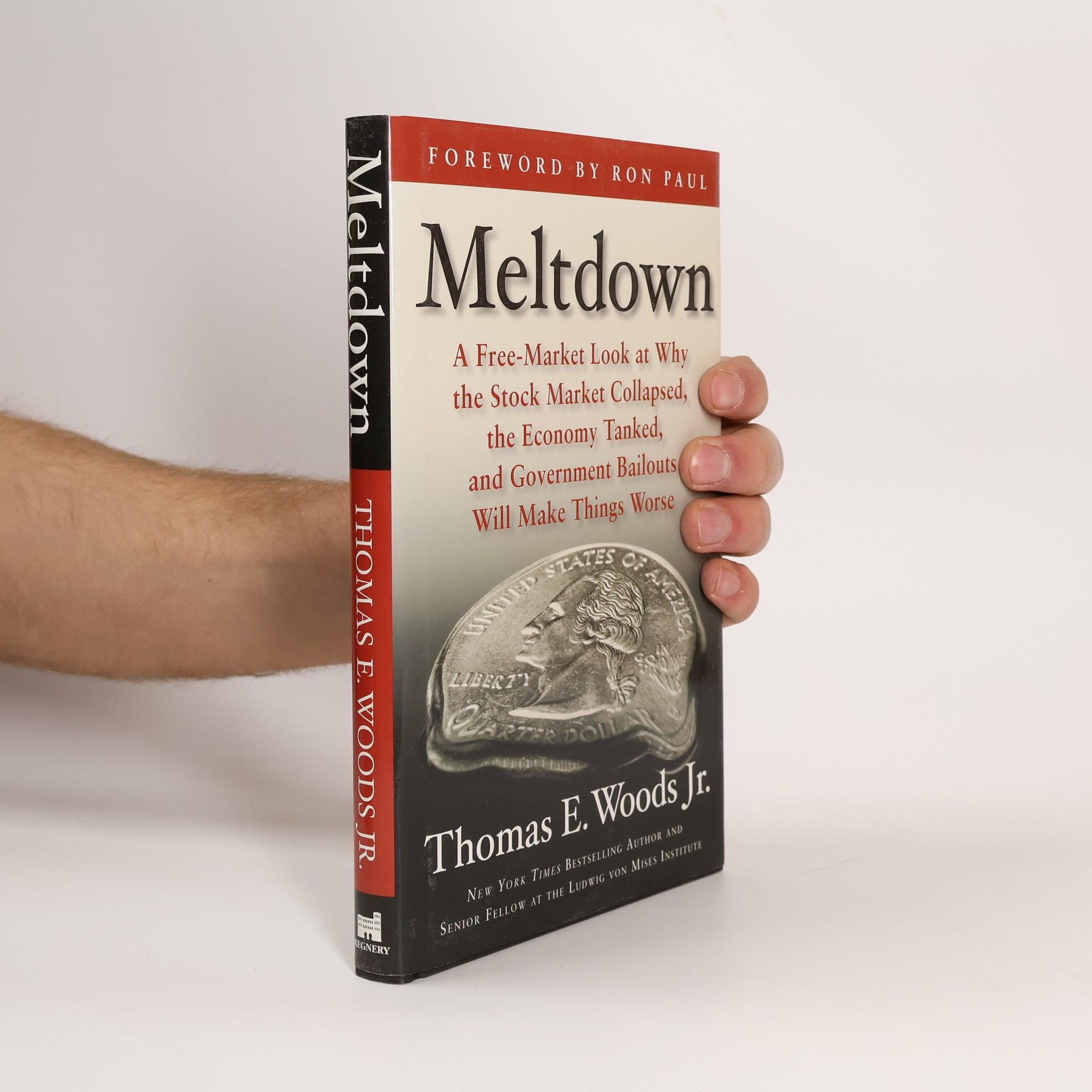 Thomas E. Woods, Jr. Meltdown
