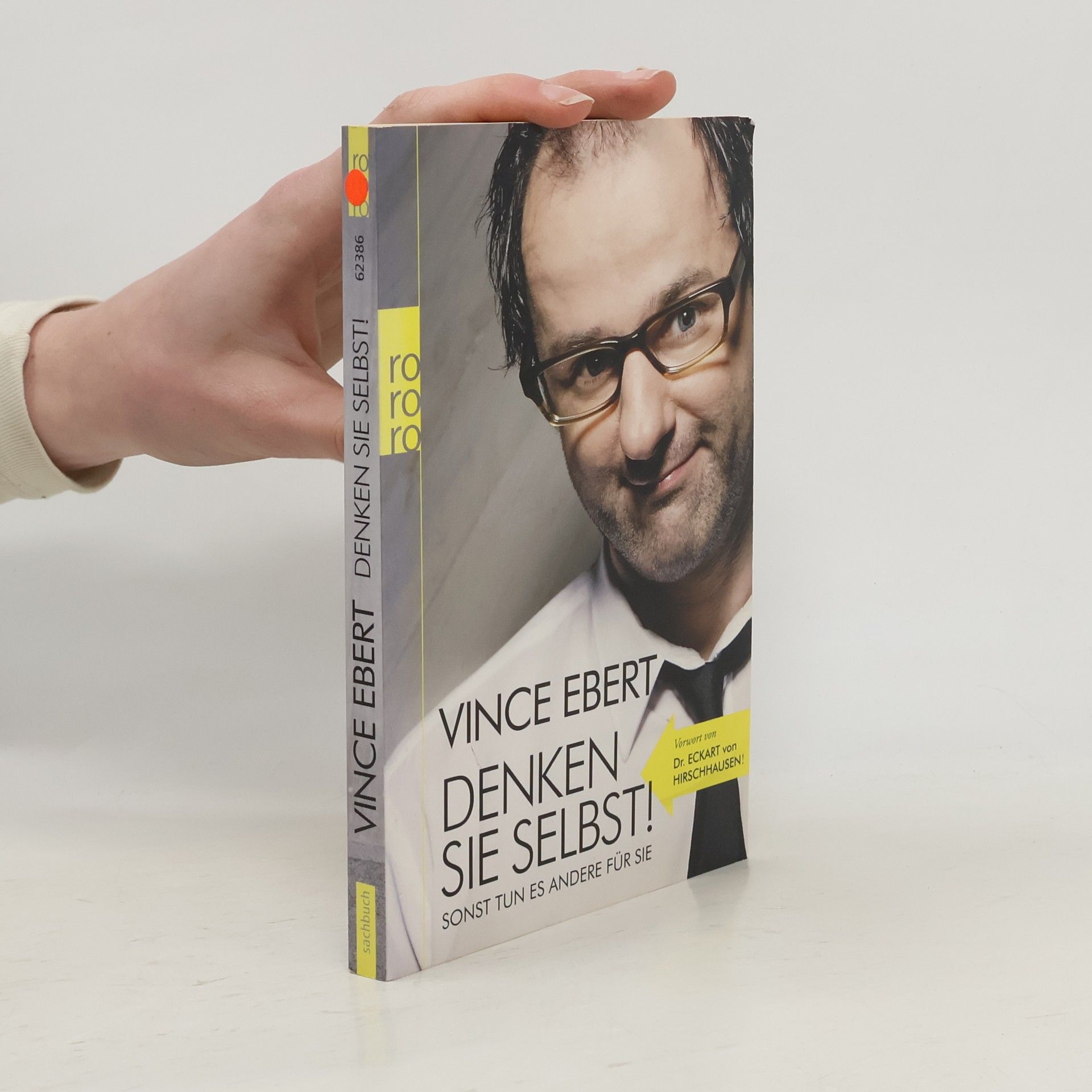 Vince Ebert Denken Sie selbst!