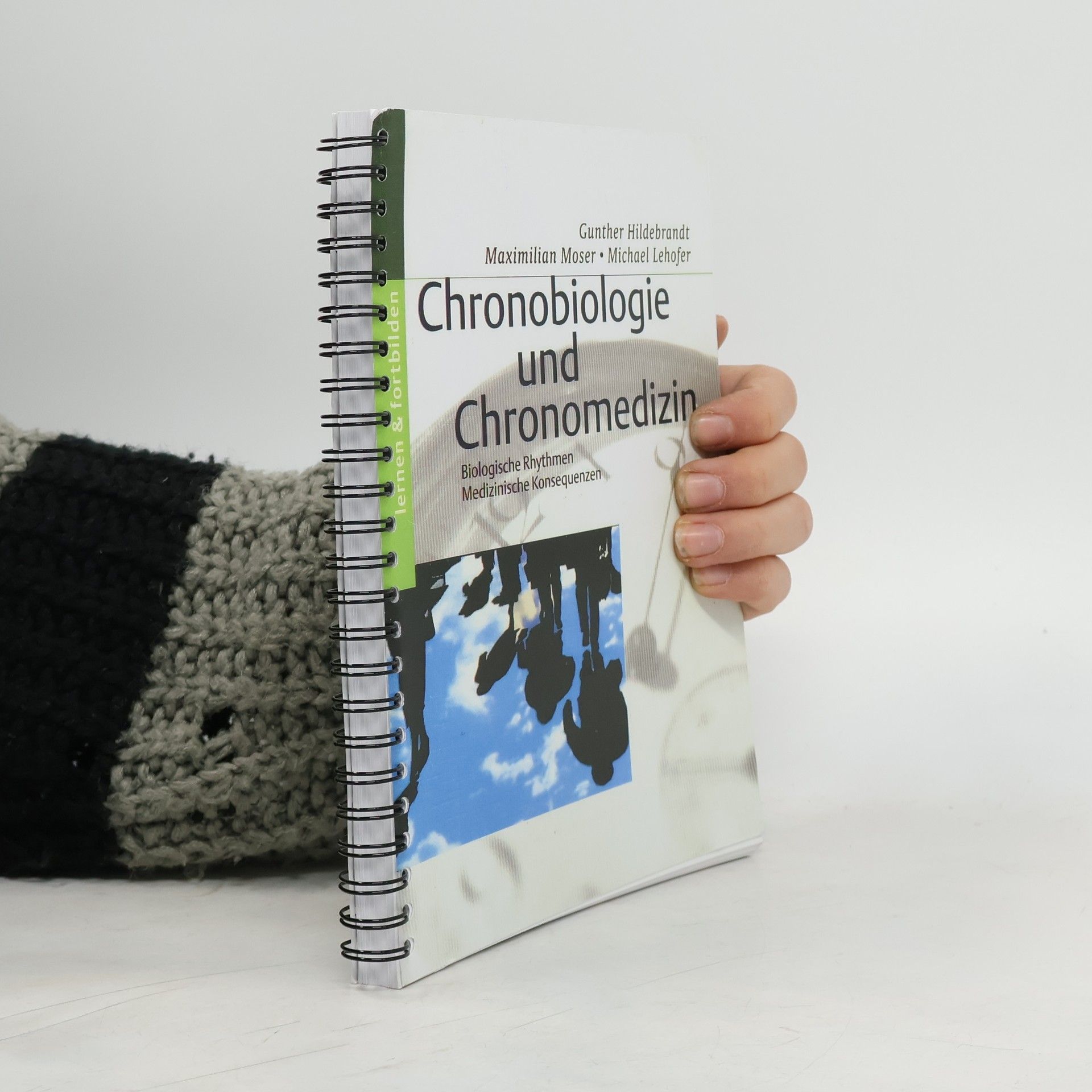 Gunther Hildebrandt Chronobiologie und Chronomedizin