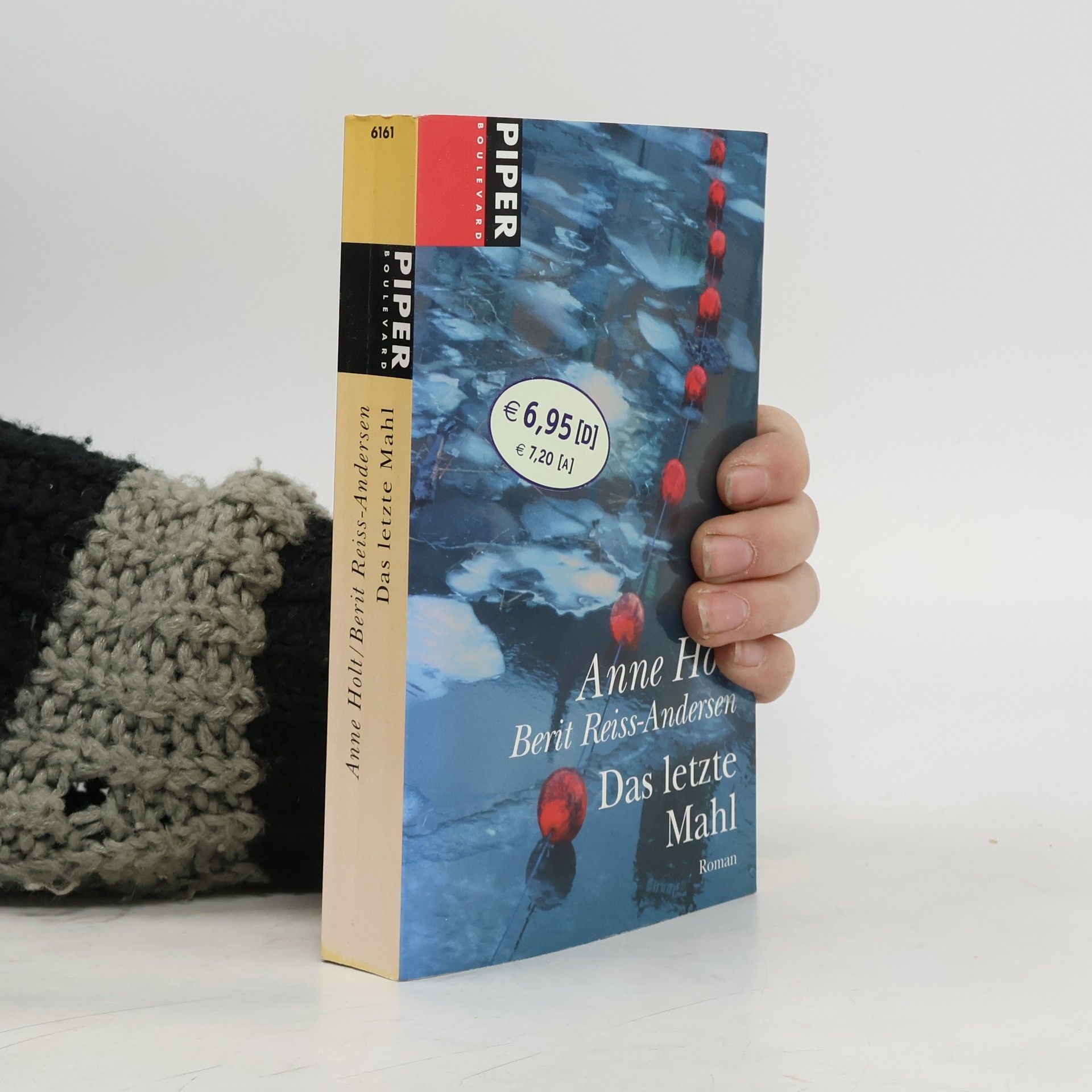 Anne Holt Das letzte Mahl