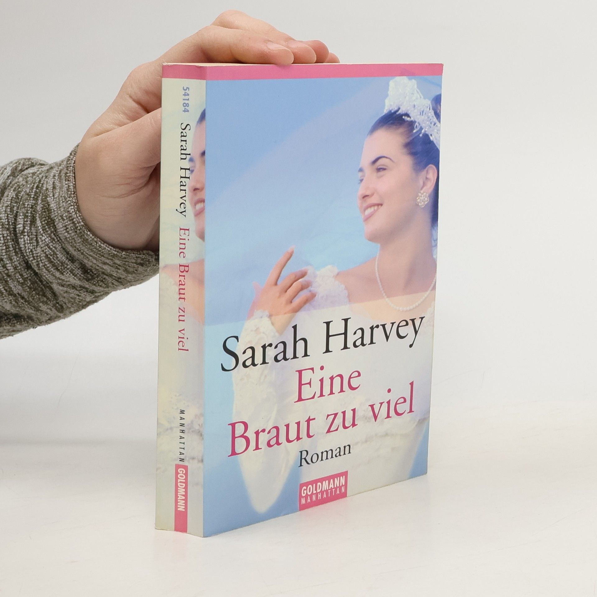 Sarah Harvey Eine Braut zu viel