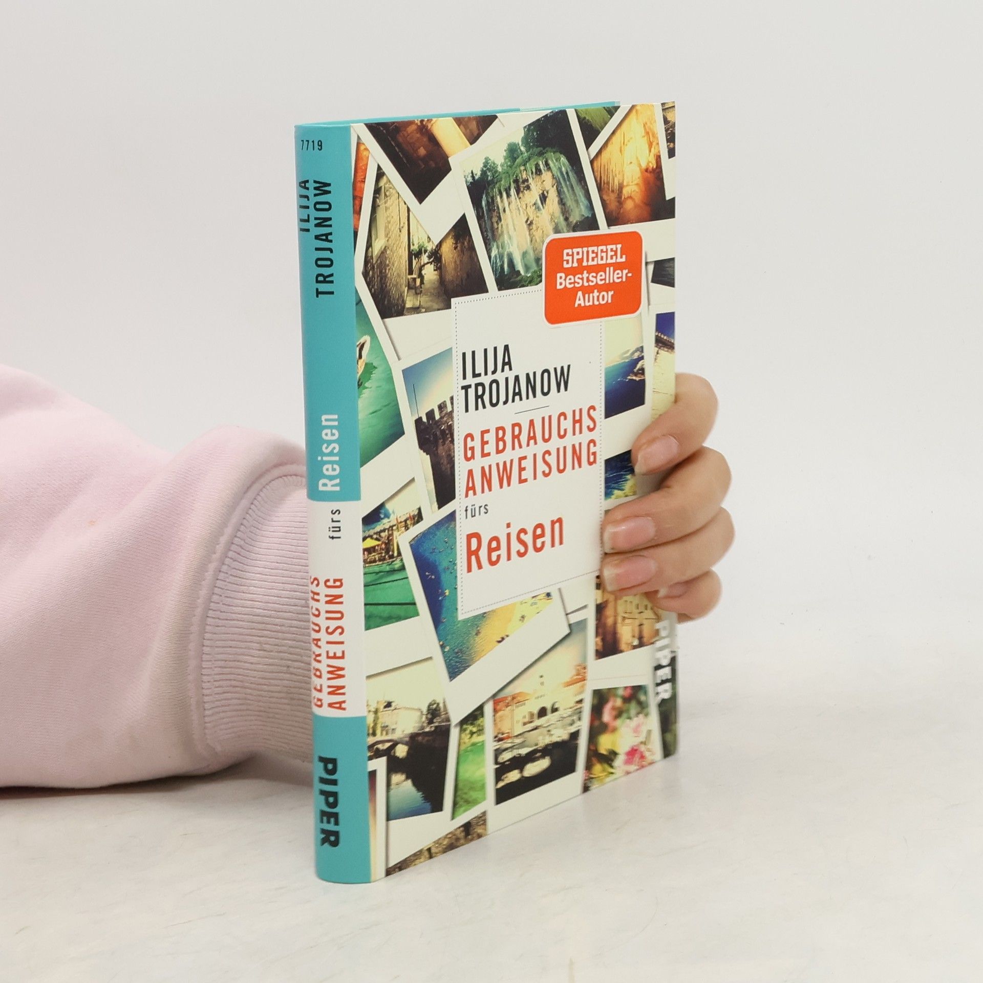 Ilija Trojanow Gebrauchsanweisung fürs Reisen