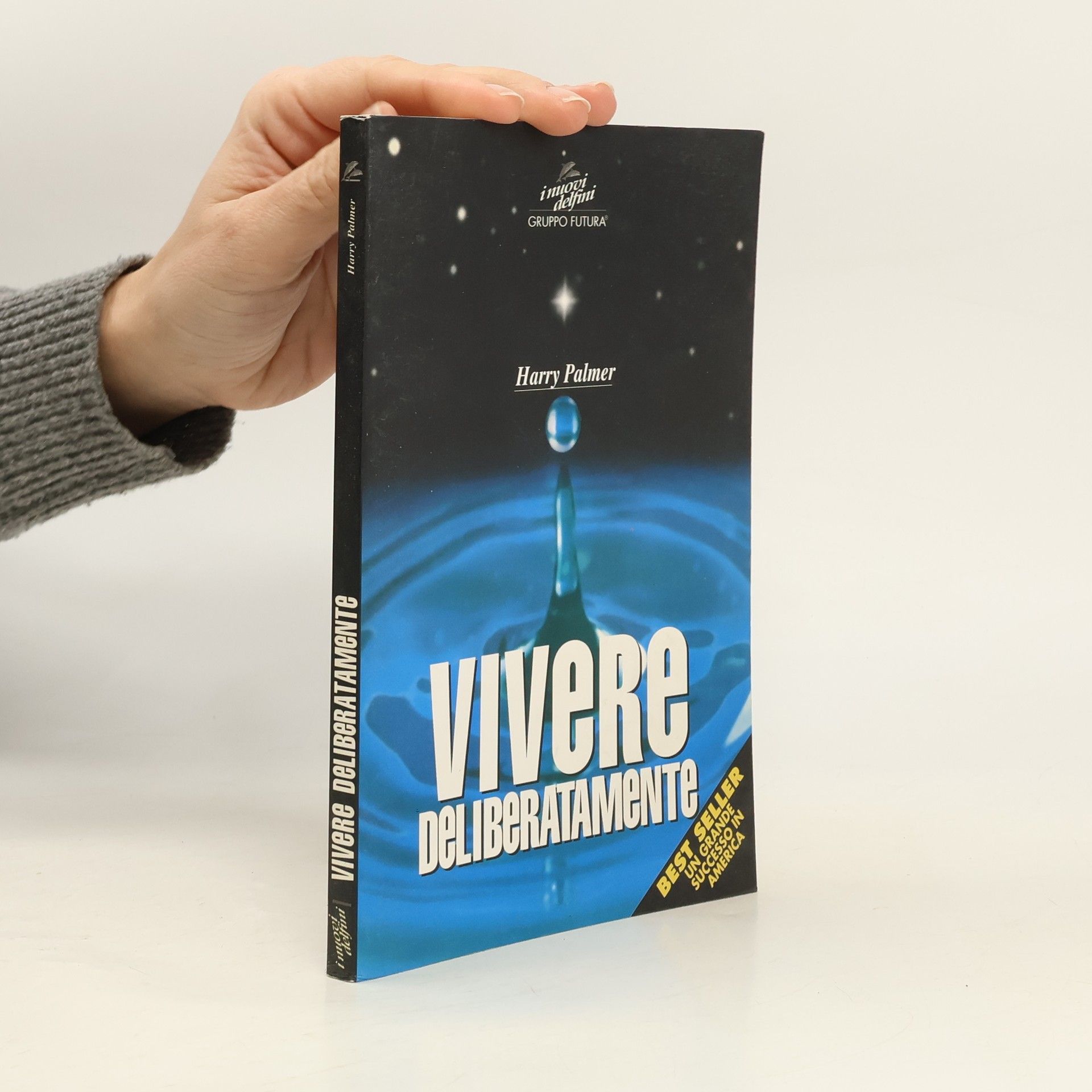 Harry Palmer Vivere deliberatamente