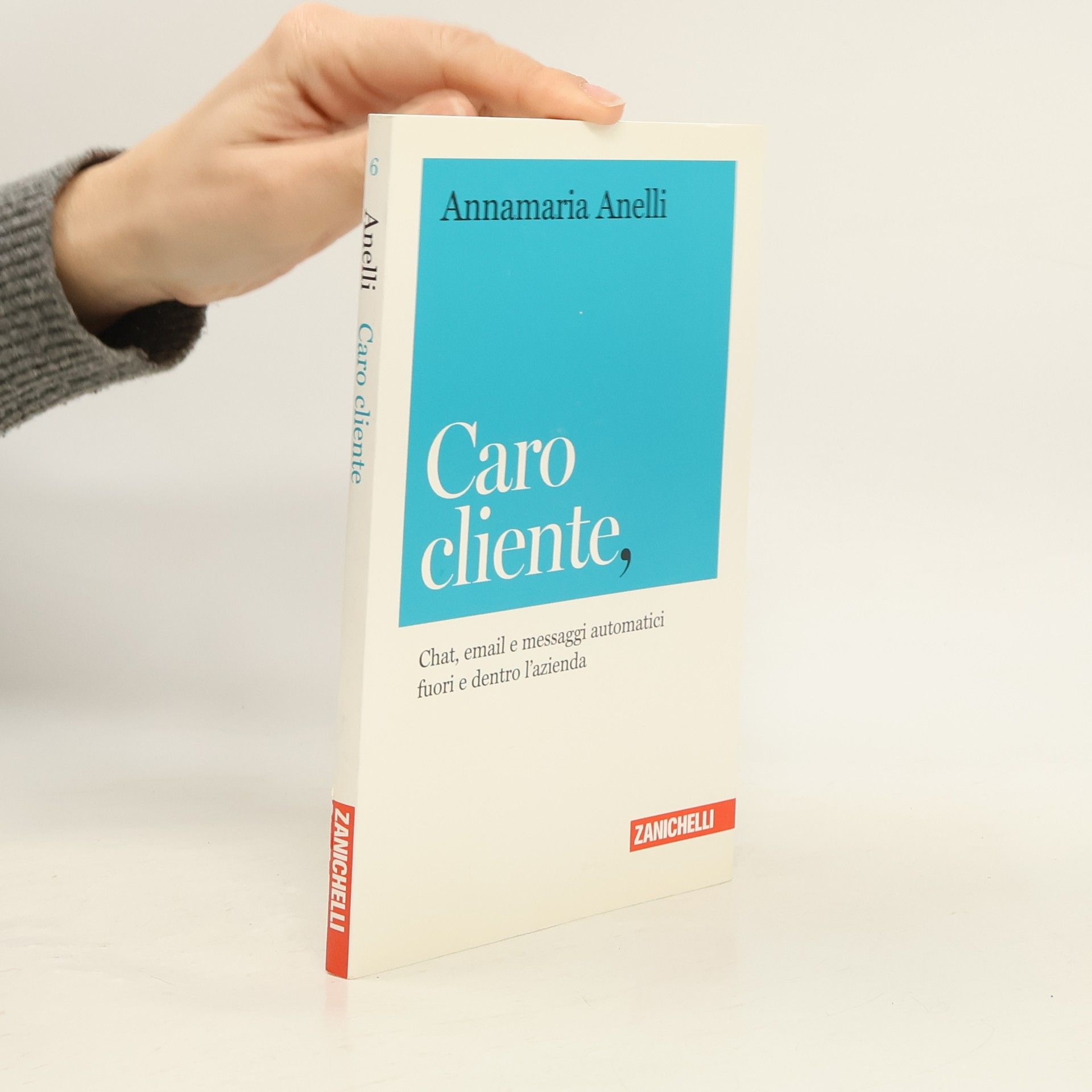 Annamaria Anelli Caro cliente,,