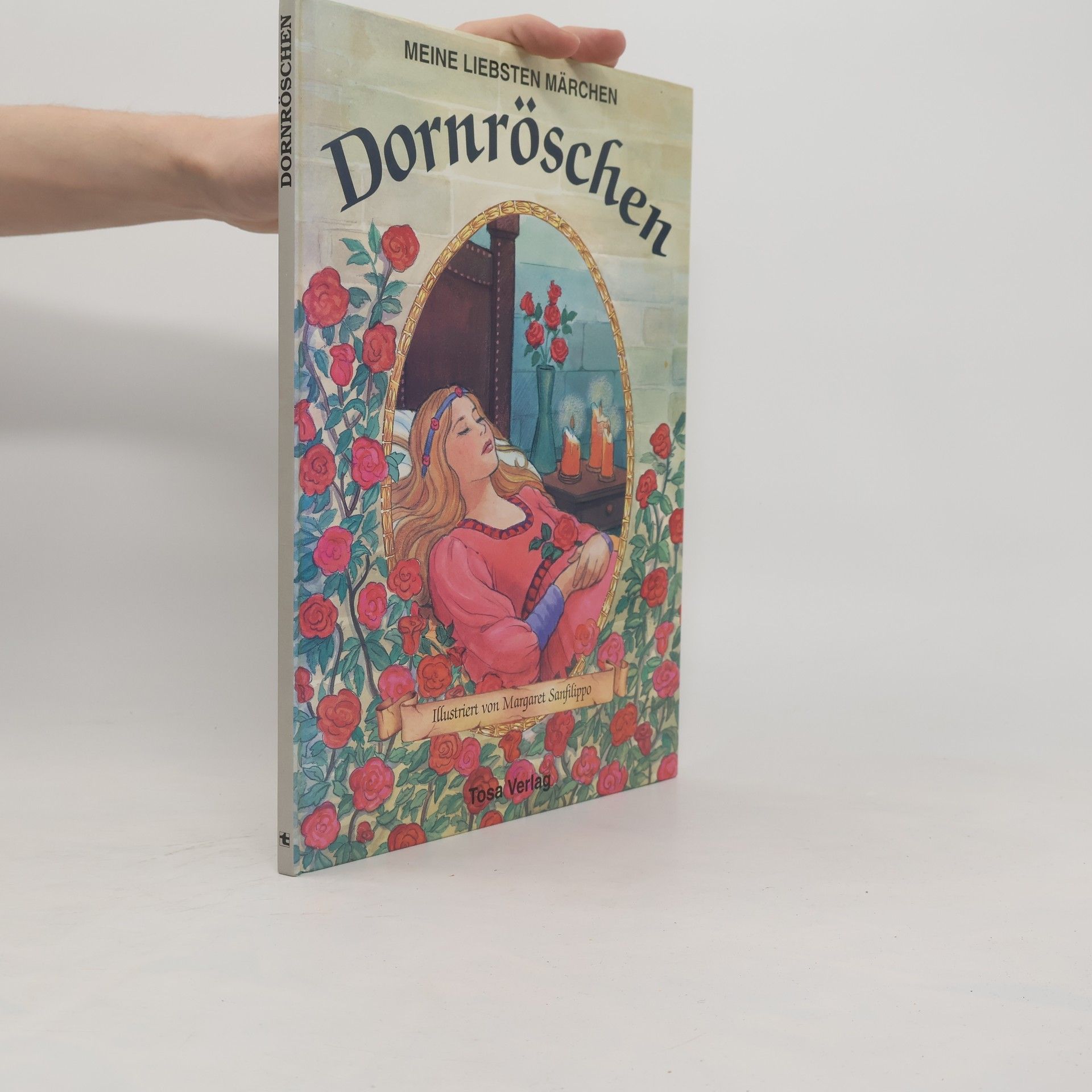 Margaret Sanfilippo Meine liebsten Märchen: Dornröschen