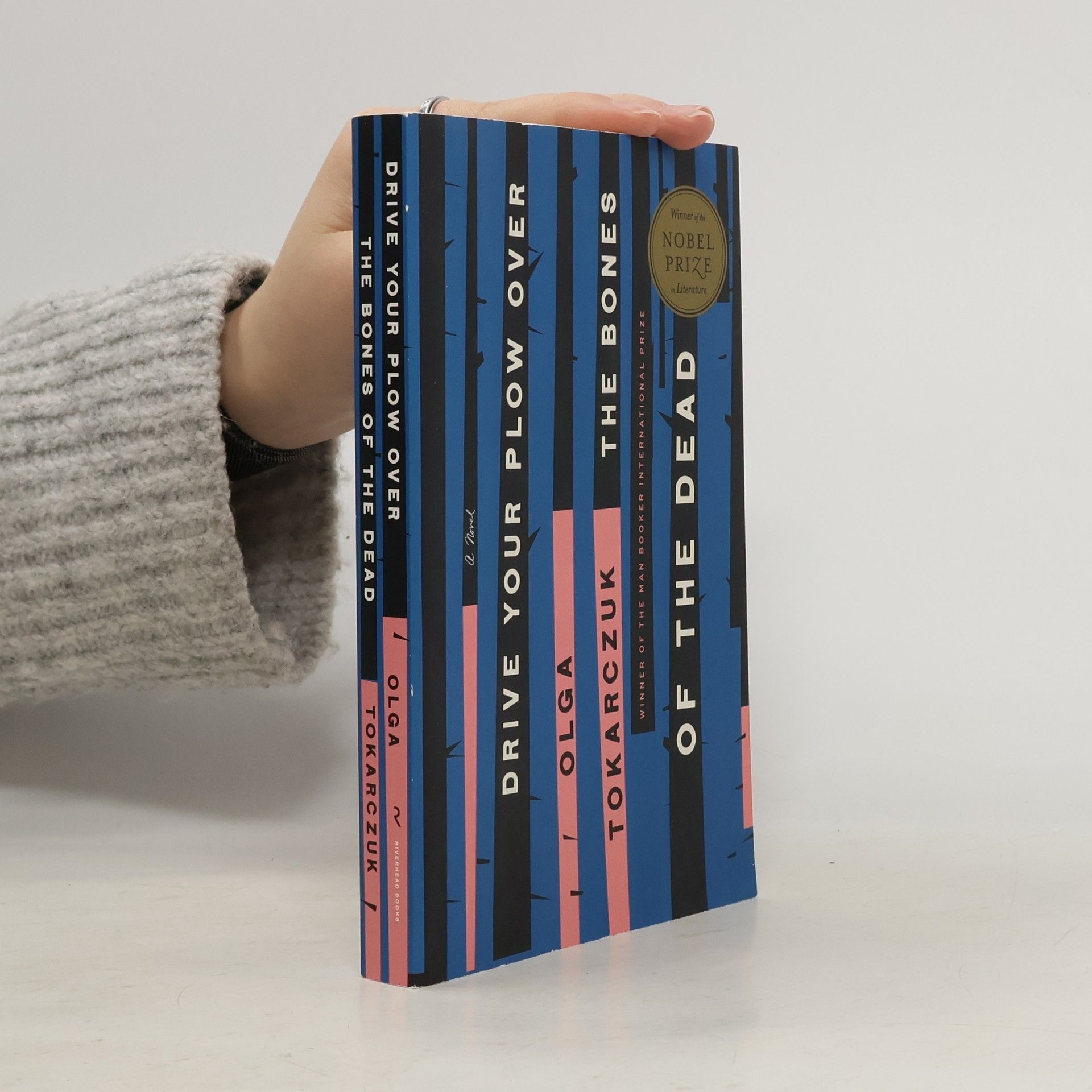 Olga Tokarczuk Drive Your Plow Over the Bones of the Dead