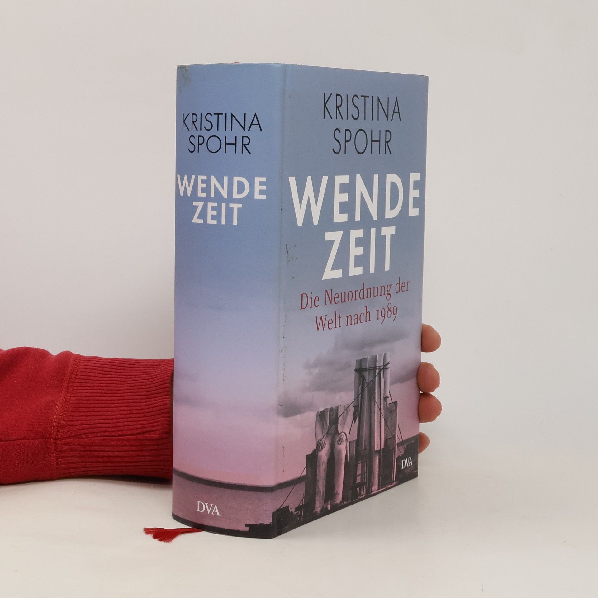 Kristina Spohr Wendezeit