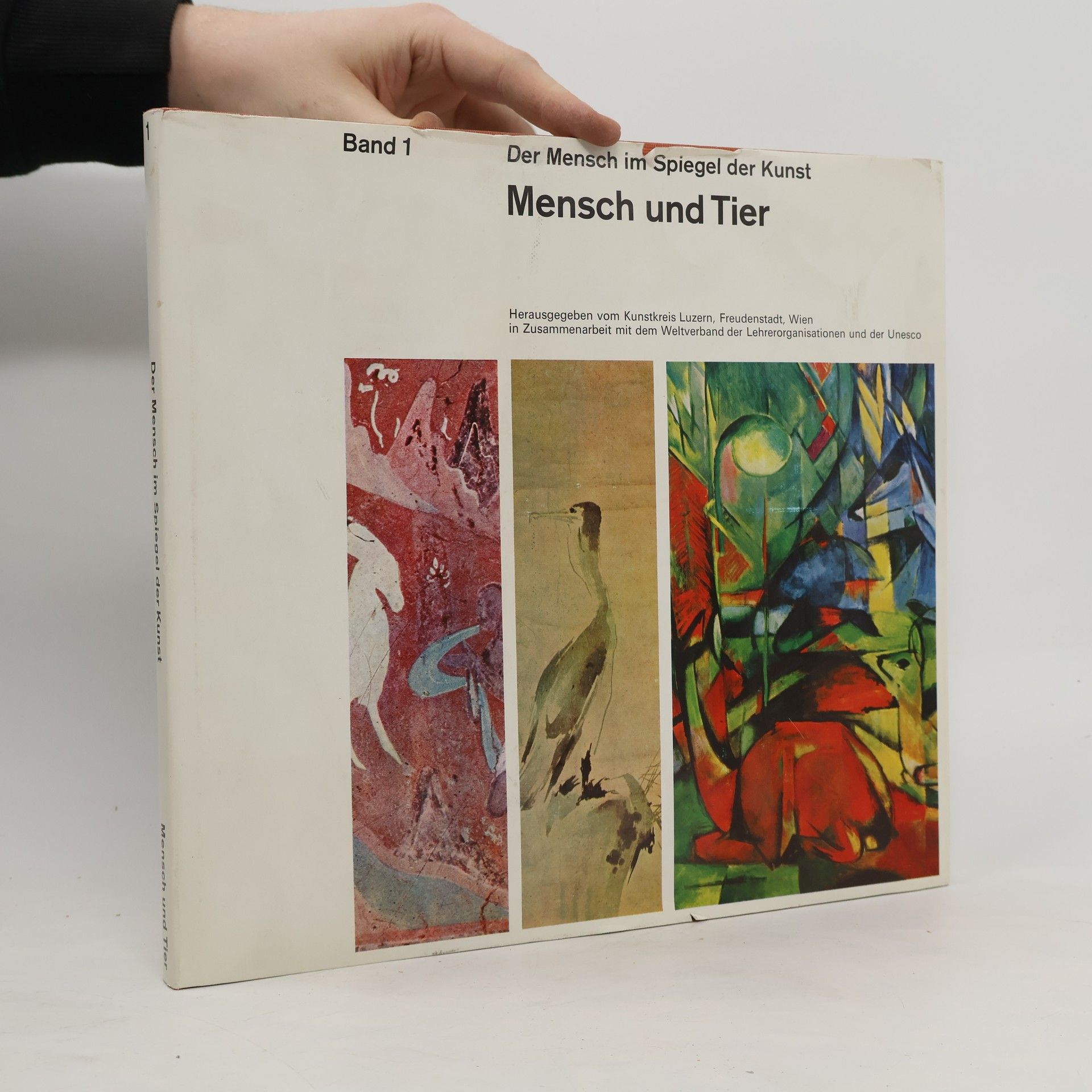 Kunstkreis Luzern Der Mensch im Spiegel der Kunst. Mensch und Tier. Band 1