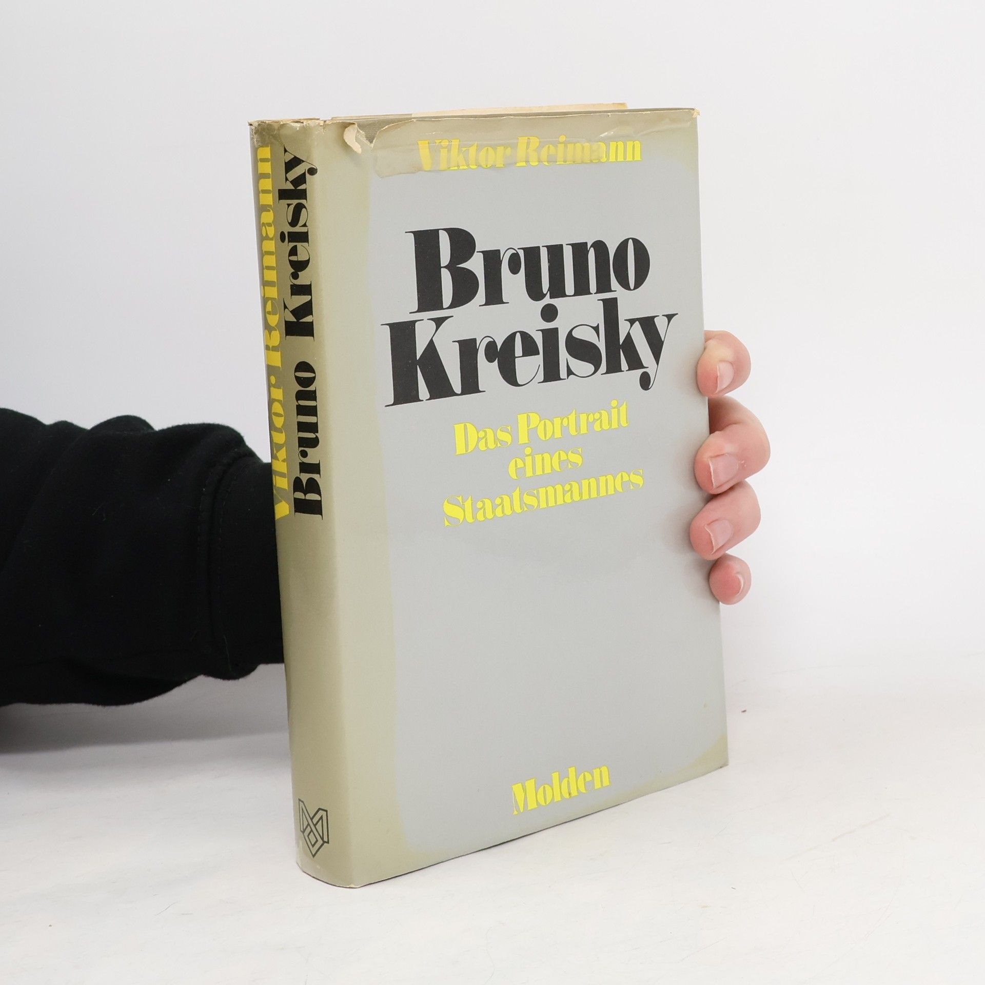 Viktor Reimann Bruno Kreisky : das Porträt eines Staatsmannes