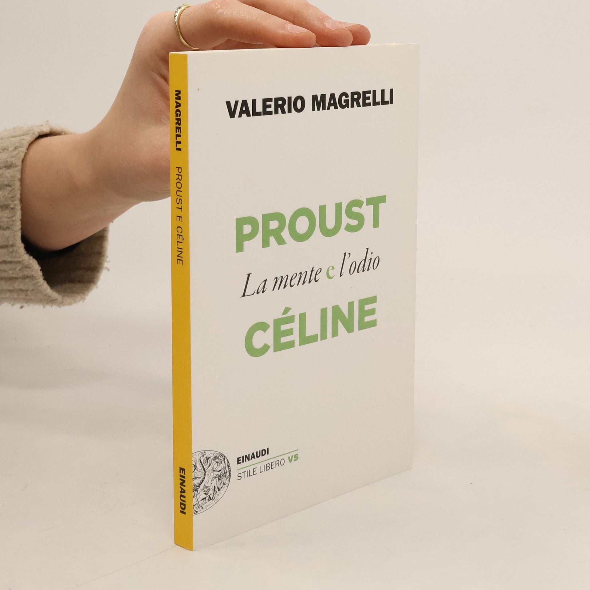 Valerio Magrelli Proust e Céline. La mente e l'odio