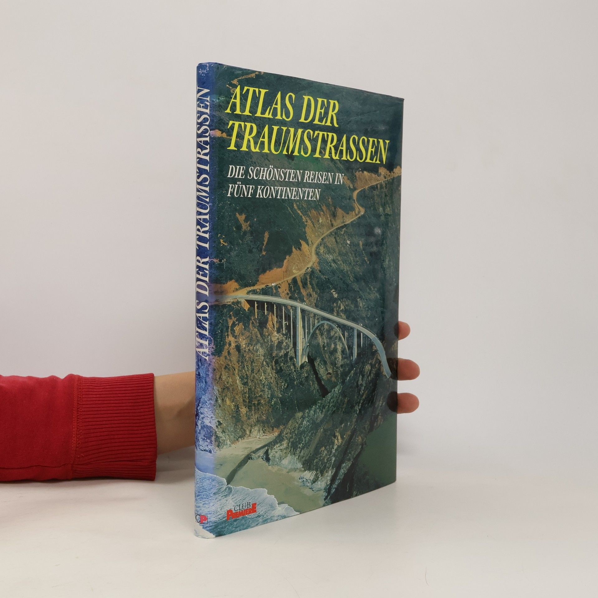 Autorenkollektiv Atlas der Traumstrassen