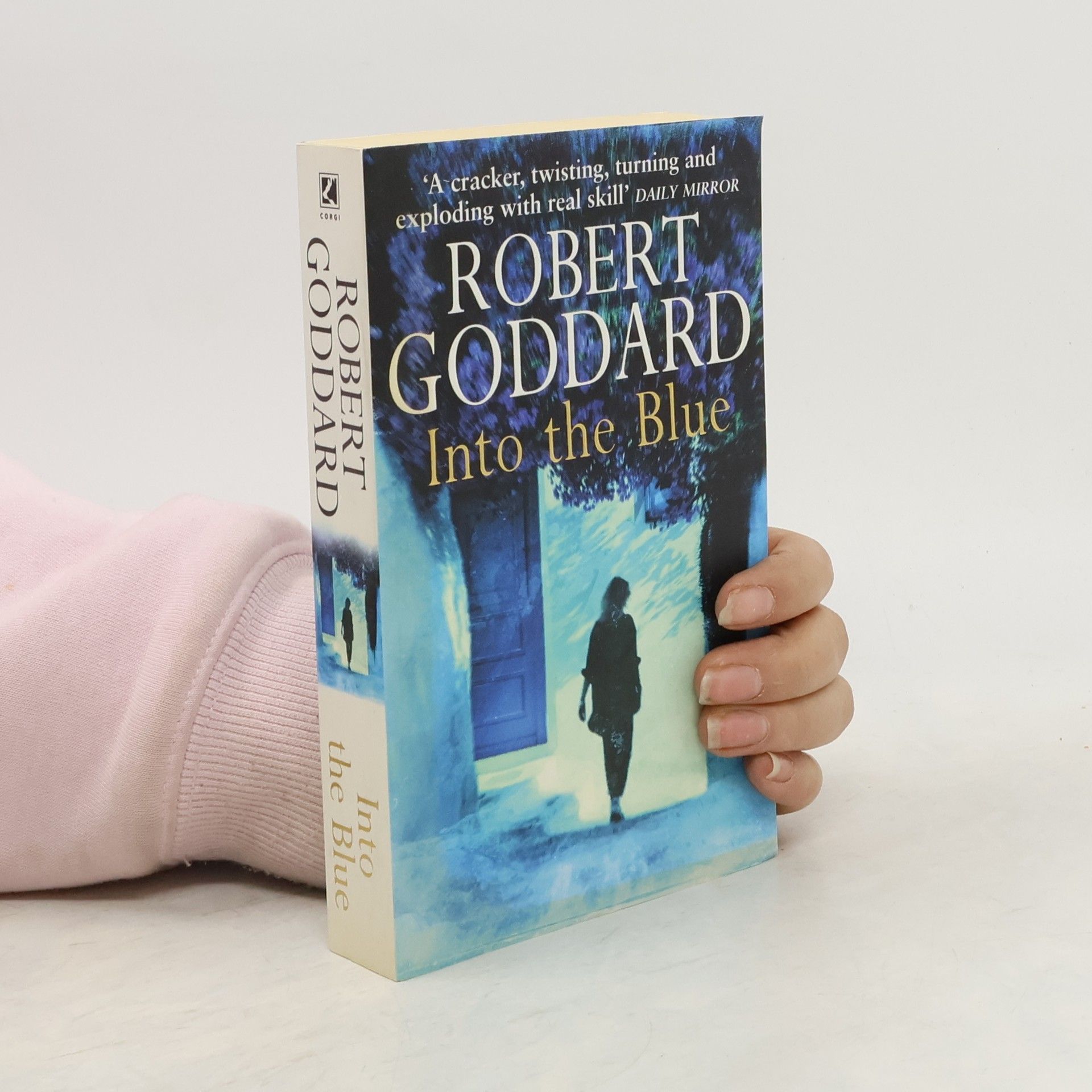 Robert Goddard Into the blue