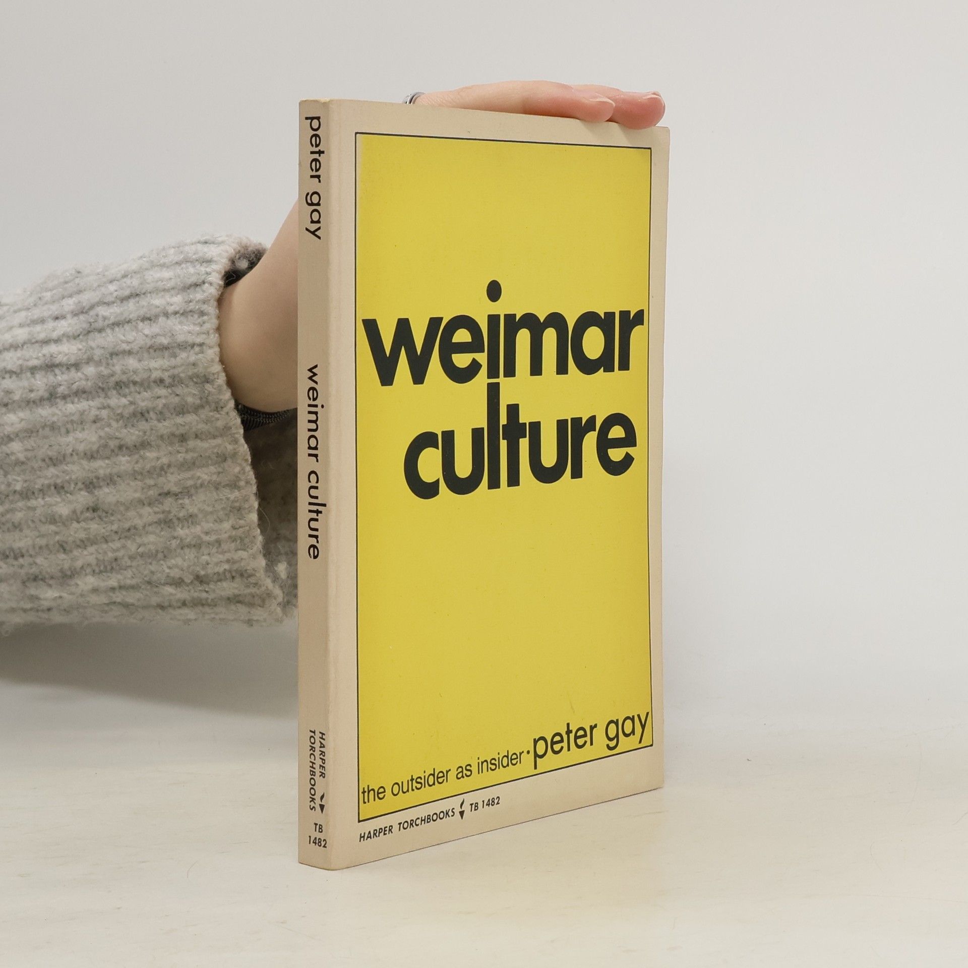 Peter Gay Weimar Culture