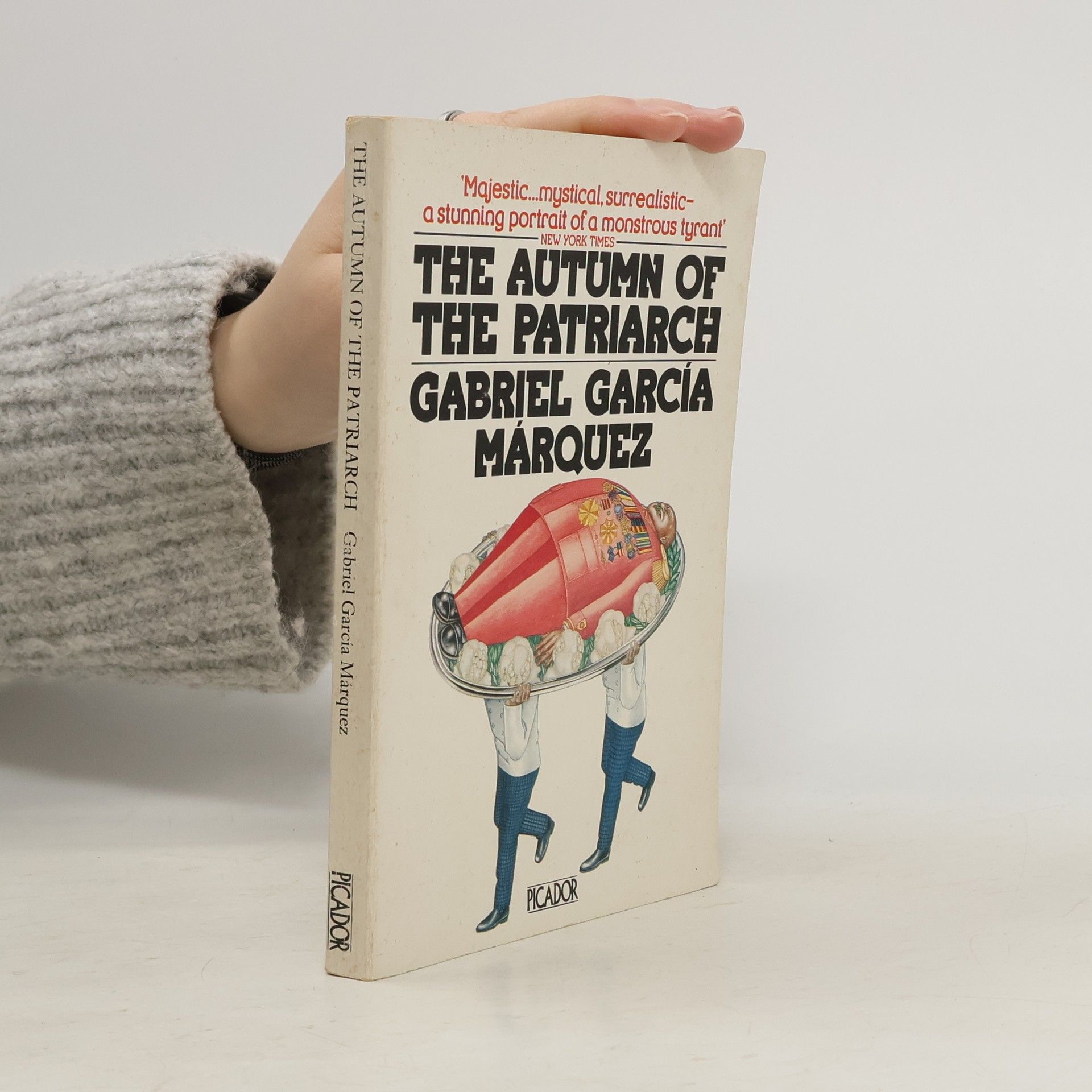 Gabriel García Márquez The Autumn of the Patriarch