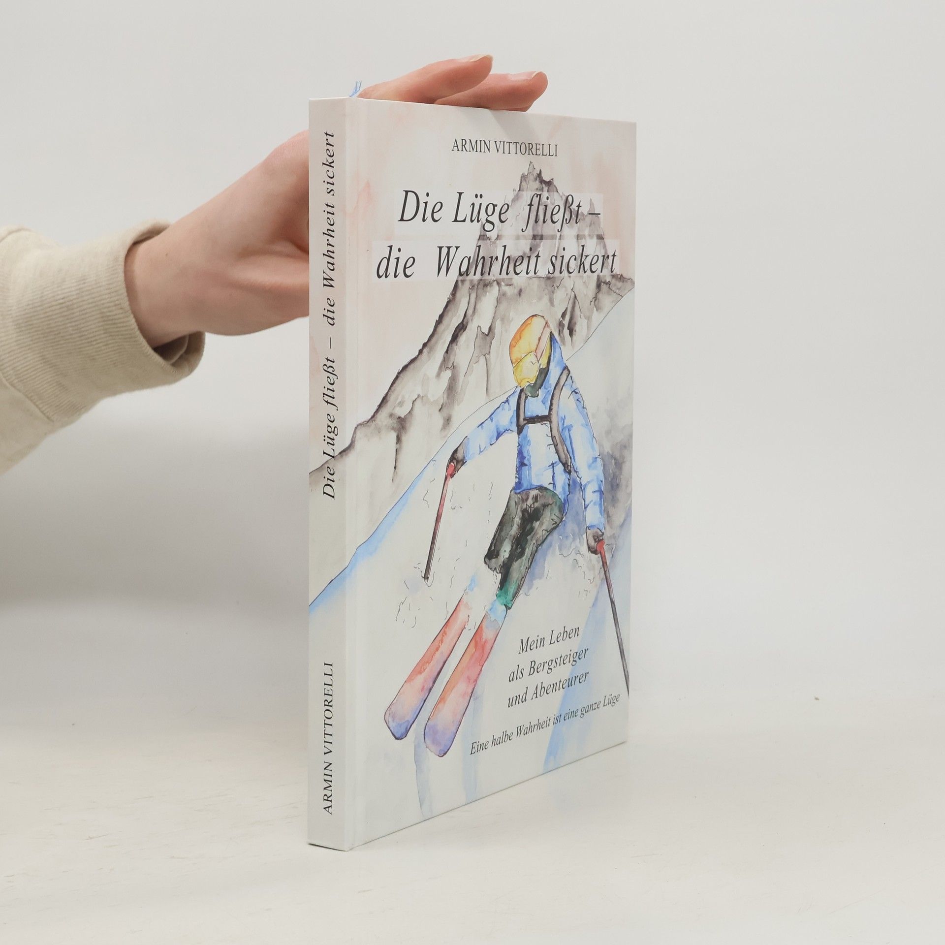 Die Lüge fliesst - die Wahrheit sickert