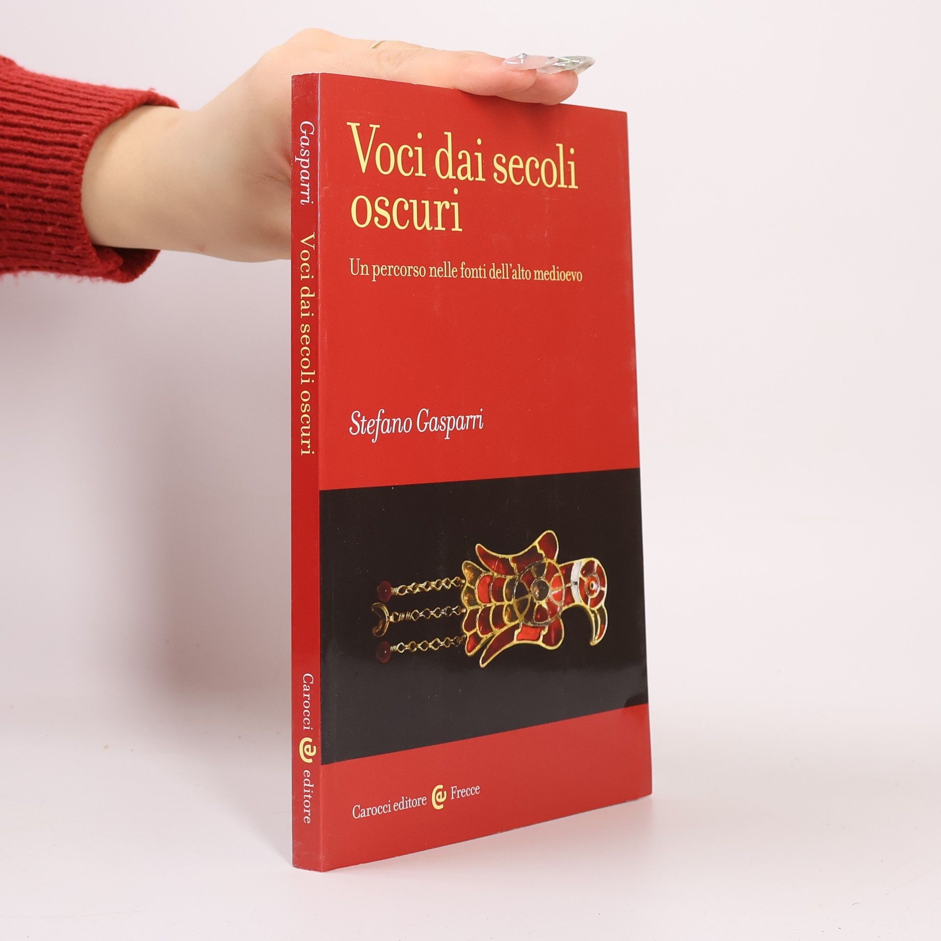 Stefano Gasparri Voci dai secoli oscuri