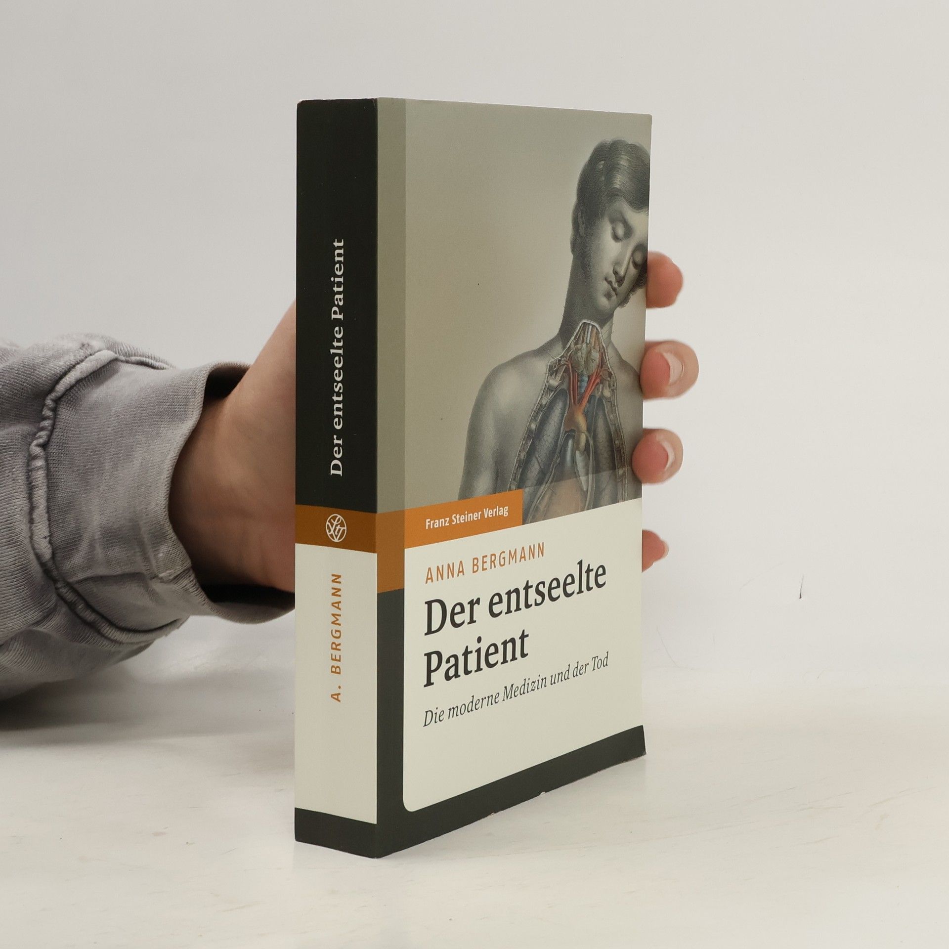 Anna Bergmann Der entseelte Patient