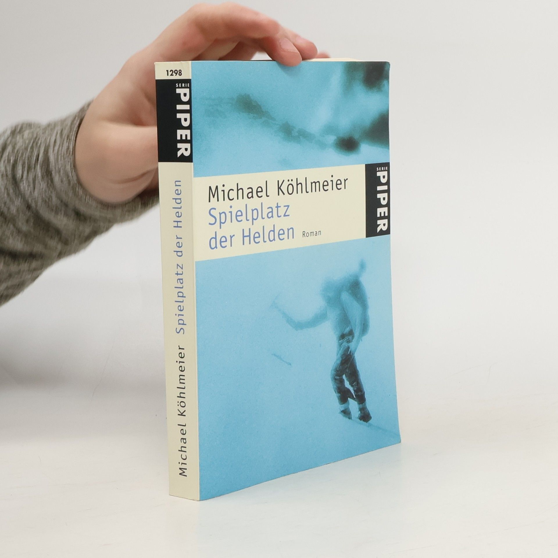 Michael Köhlmeier Spielplatz der Helden