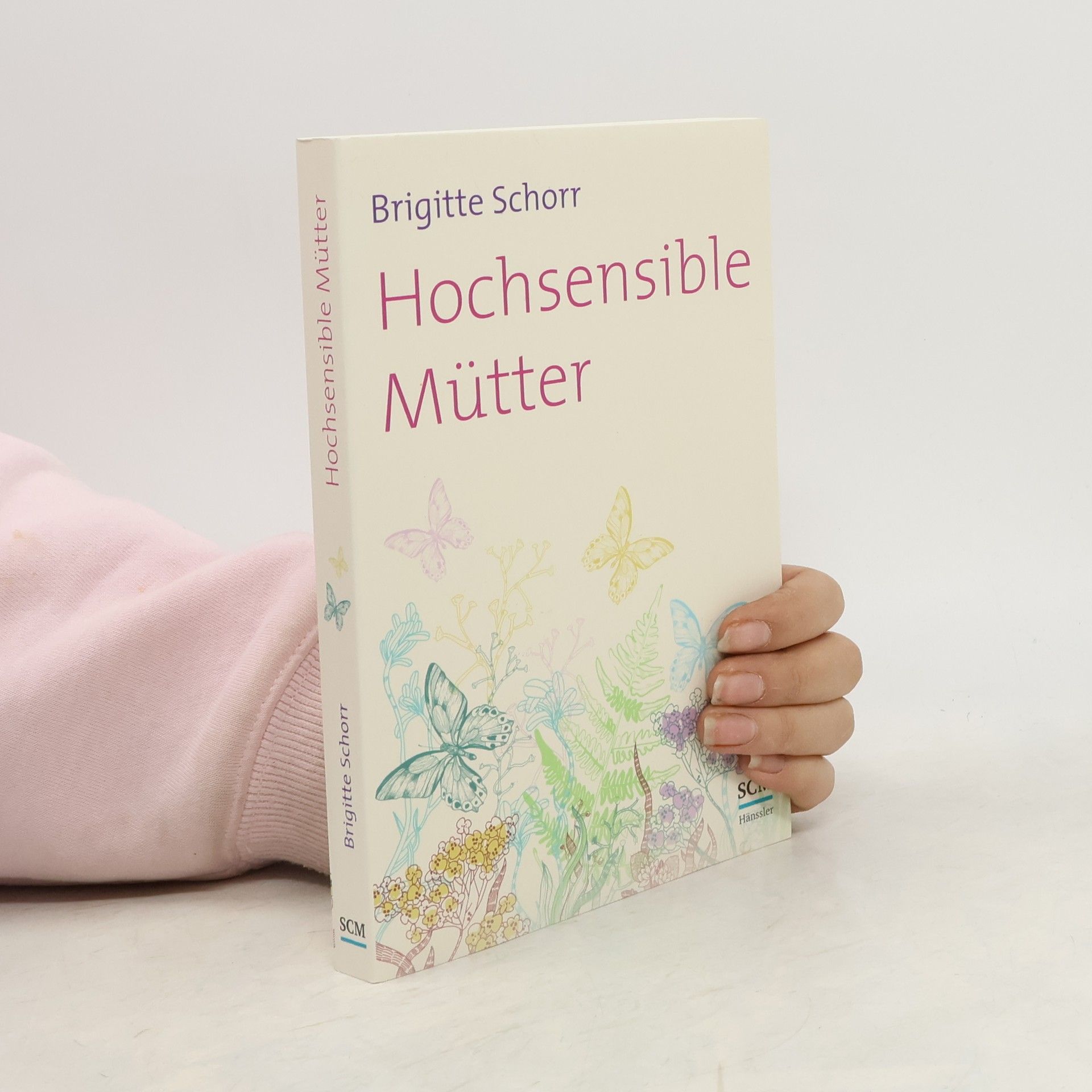 Brigitte Schorr Hochsensible Mütter