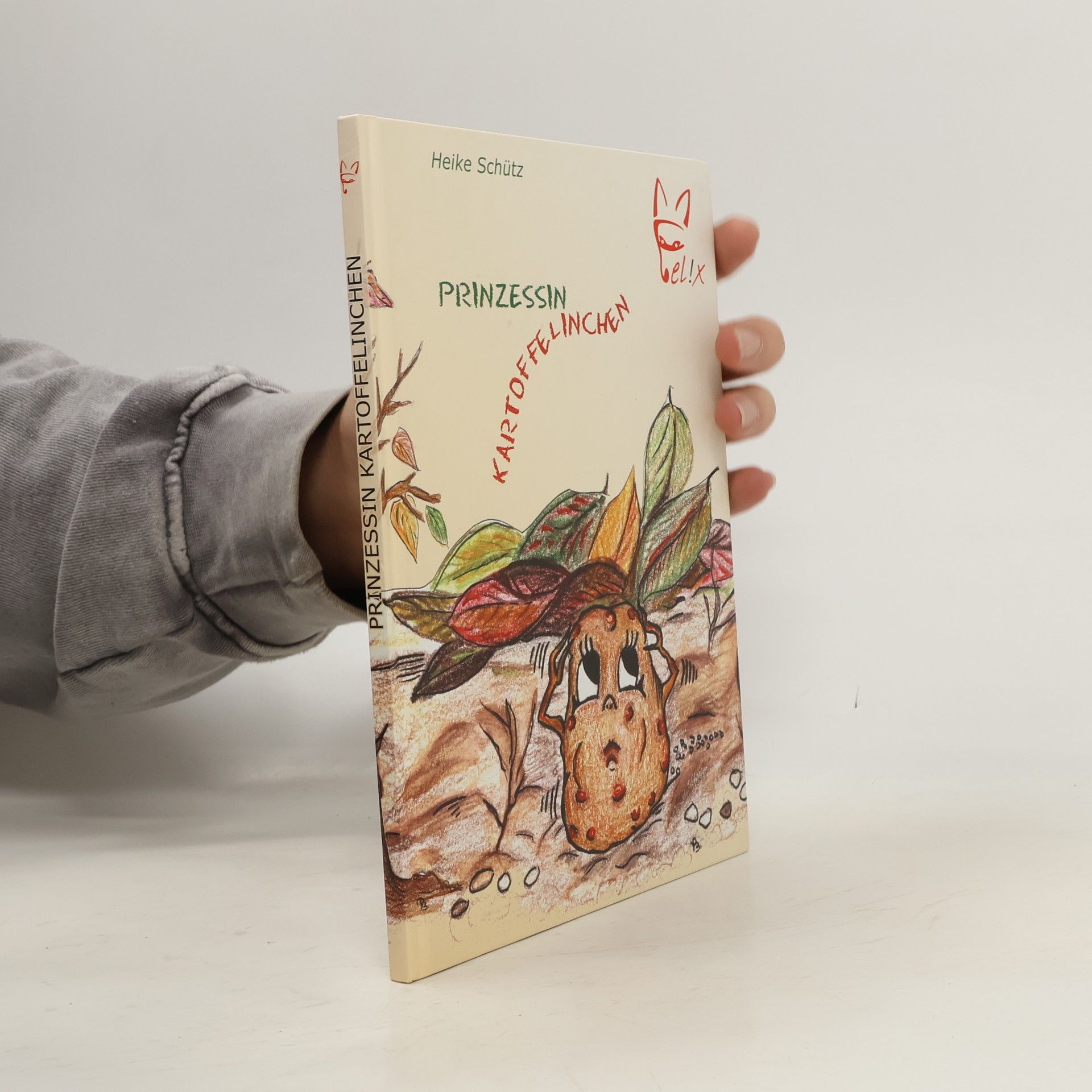 Heike Schütz Prinzessin Kartoffelinchen