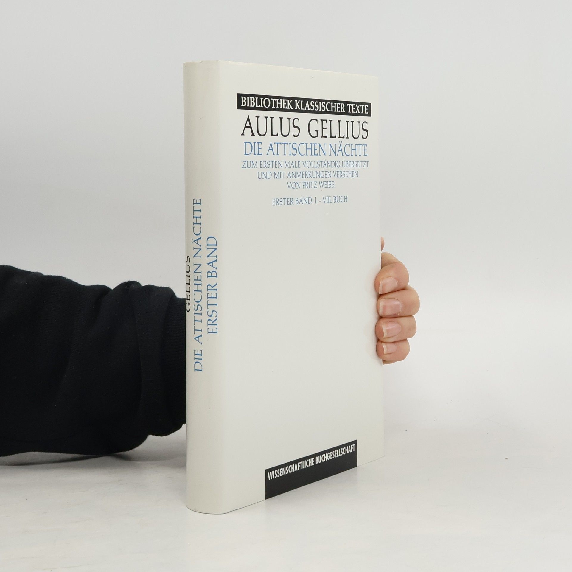 Die attischen Nächte, in 2 Bdn.. Übertr. u. Anm. v. Fritz Weiss